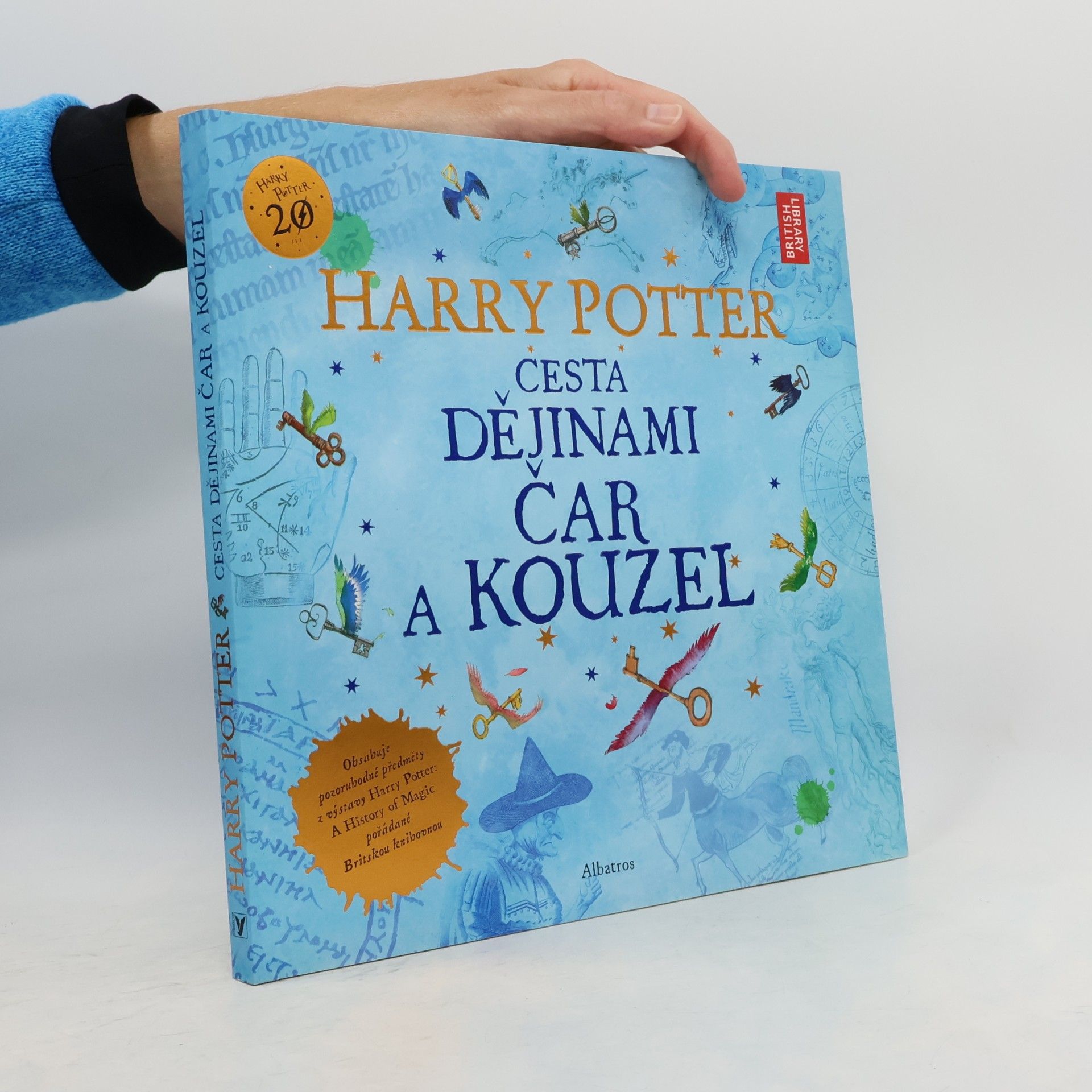 Kateřina Stupková Harry Potter. Cesta dějinami čar a kouzel