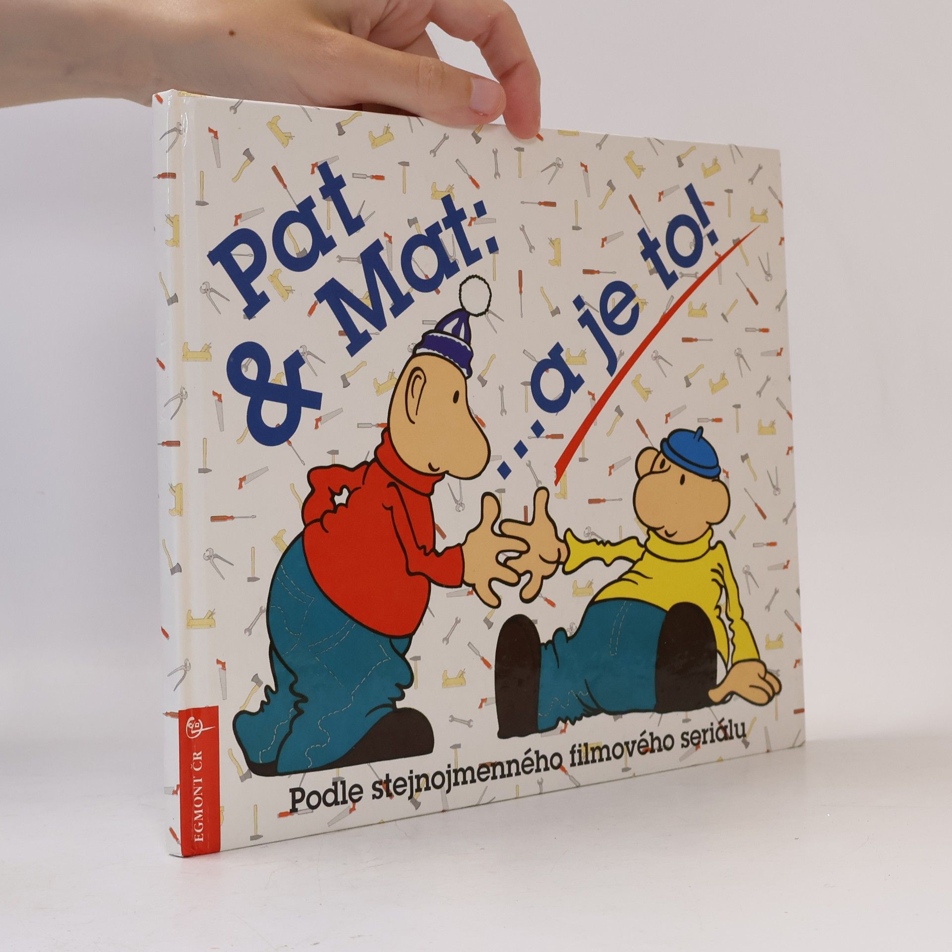 Pat & Mat : ...a je to!