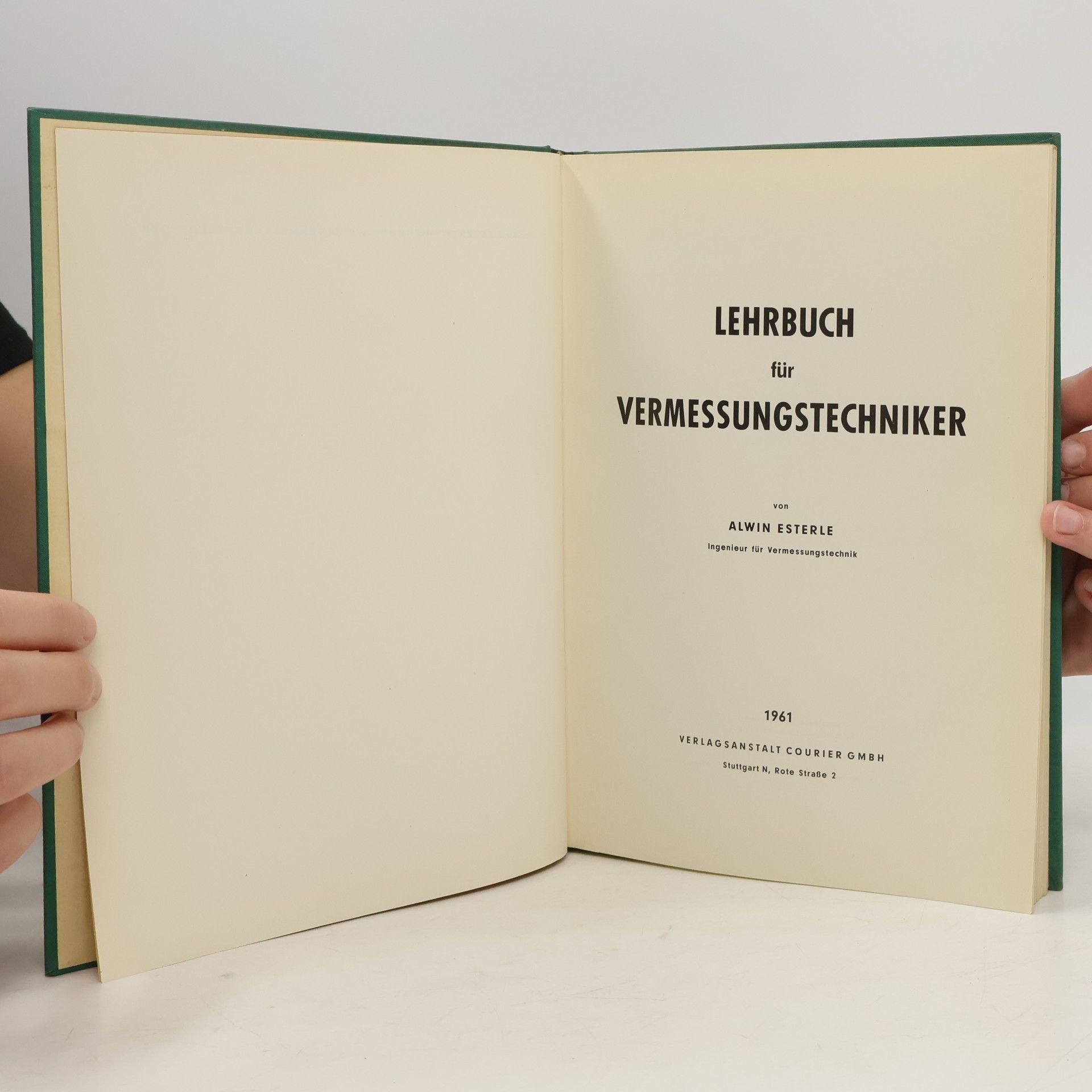 Alwin Esterle Lehrbuch für Vermessungstechniker