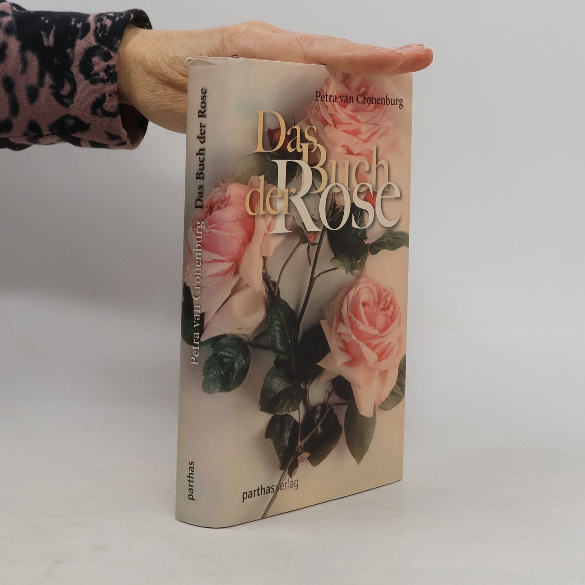 Petra van Cronenburg Das Buch der Rose
