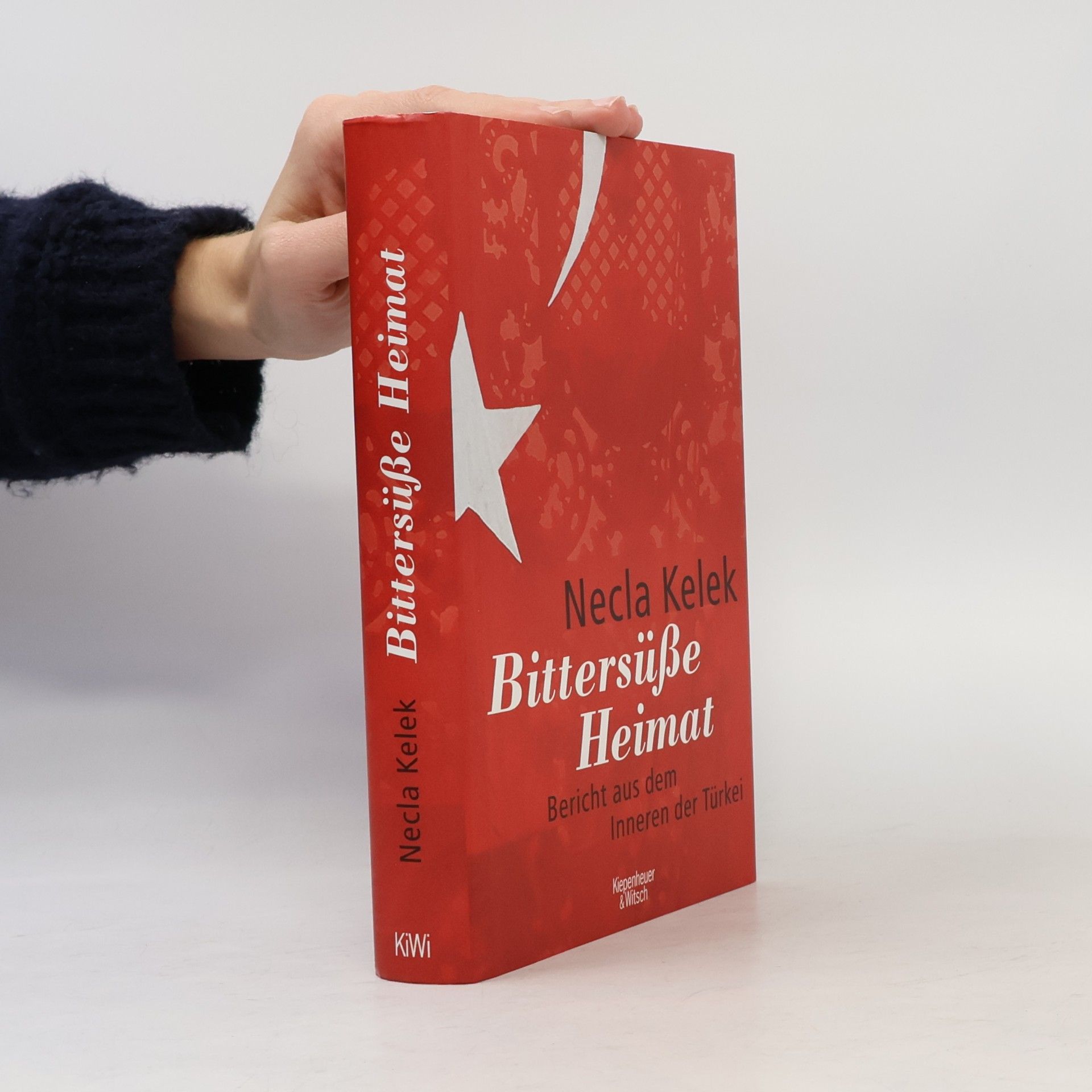 Necla Kelek Bittersüße Heimat