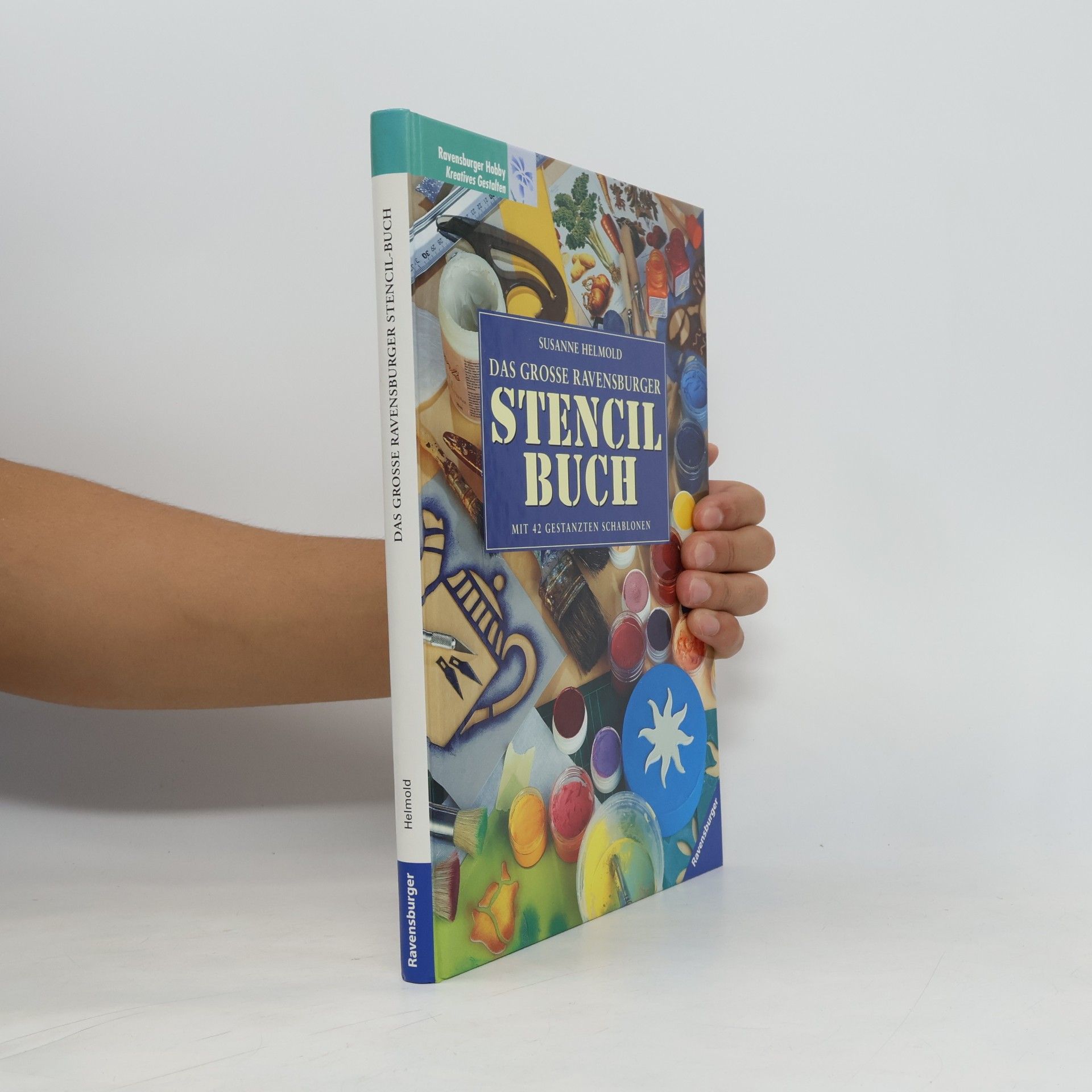Susanne Helmold Das große Ravensburger Stencil-Buch