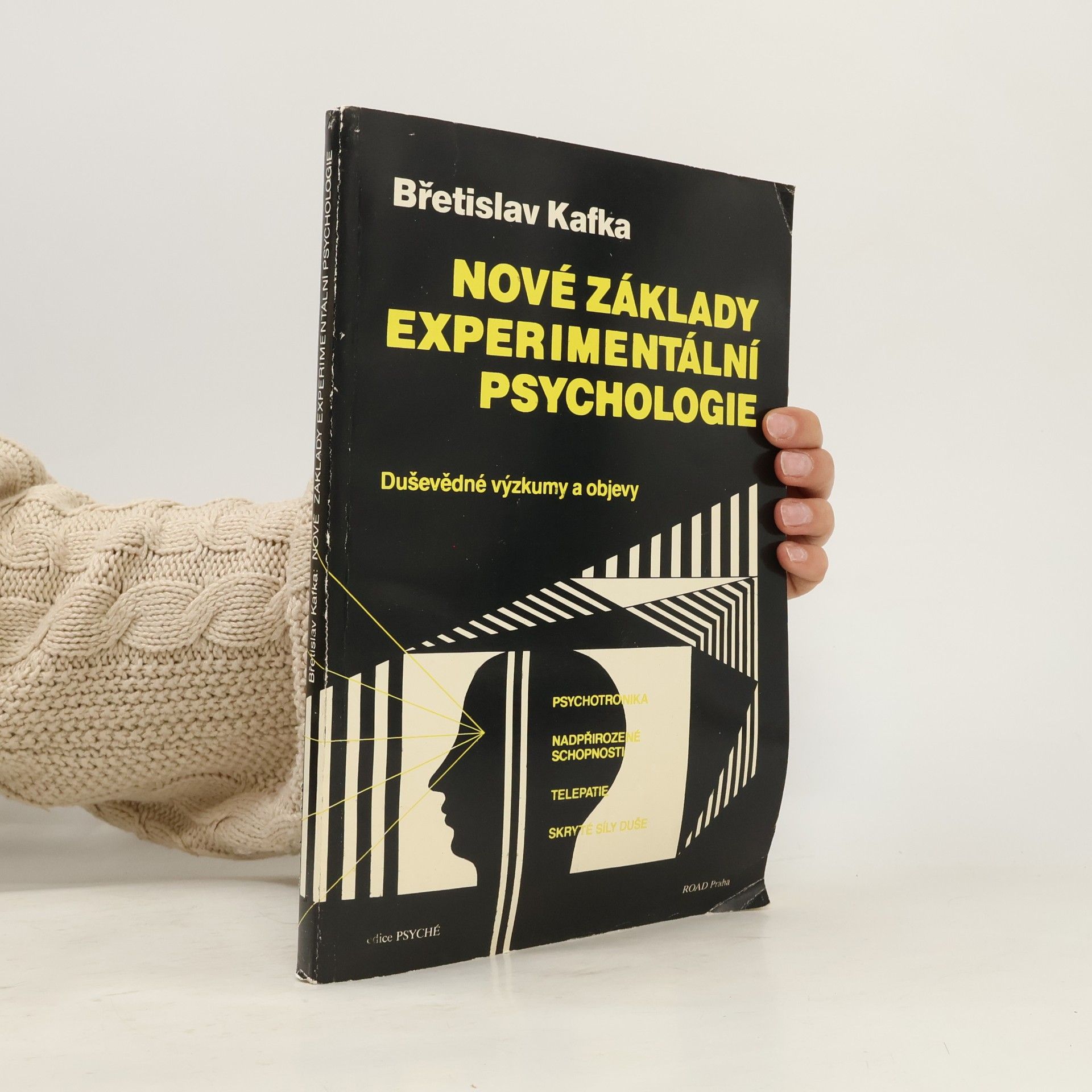 Břetislav Kafka Nové základy experimentální psychologie