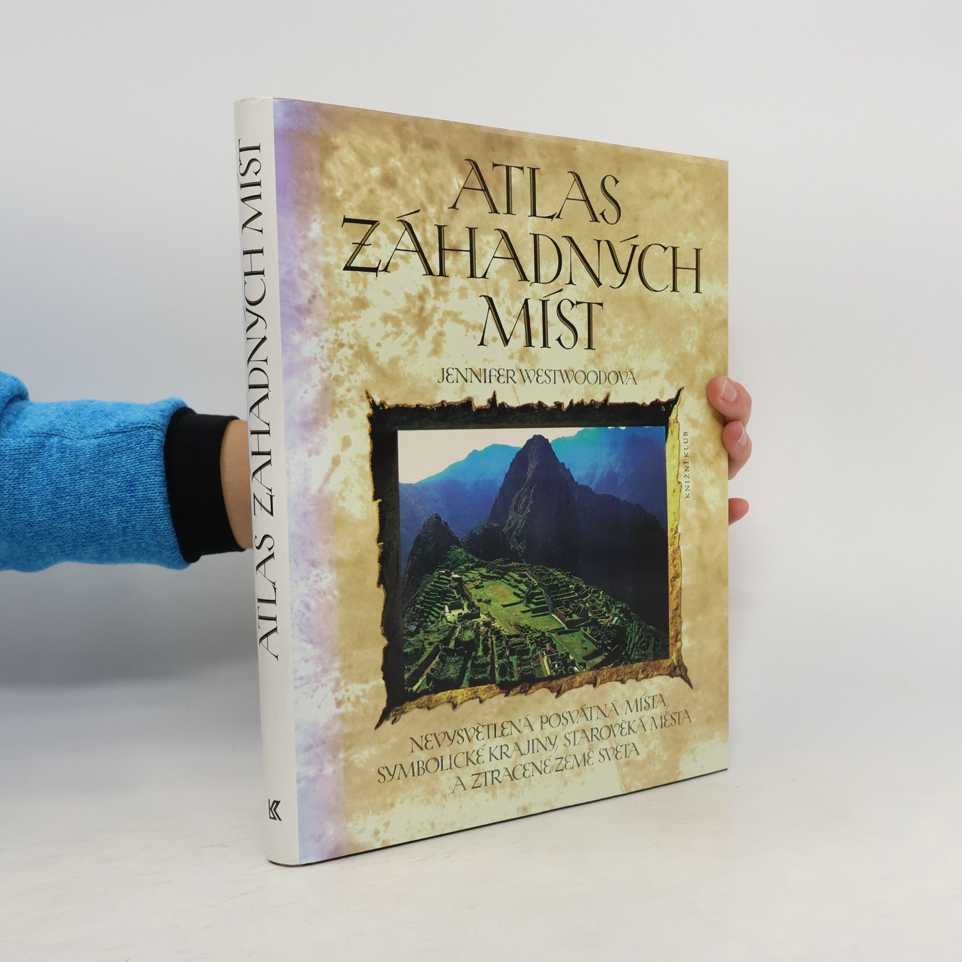 Jennifer Westwood Atlas záhadných míst