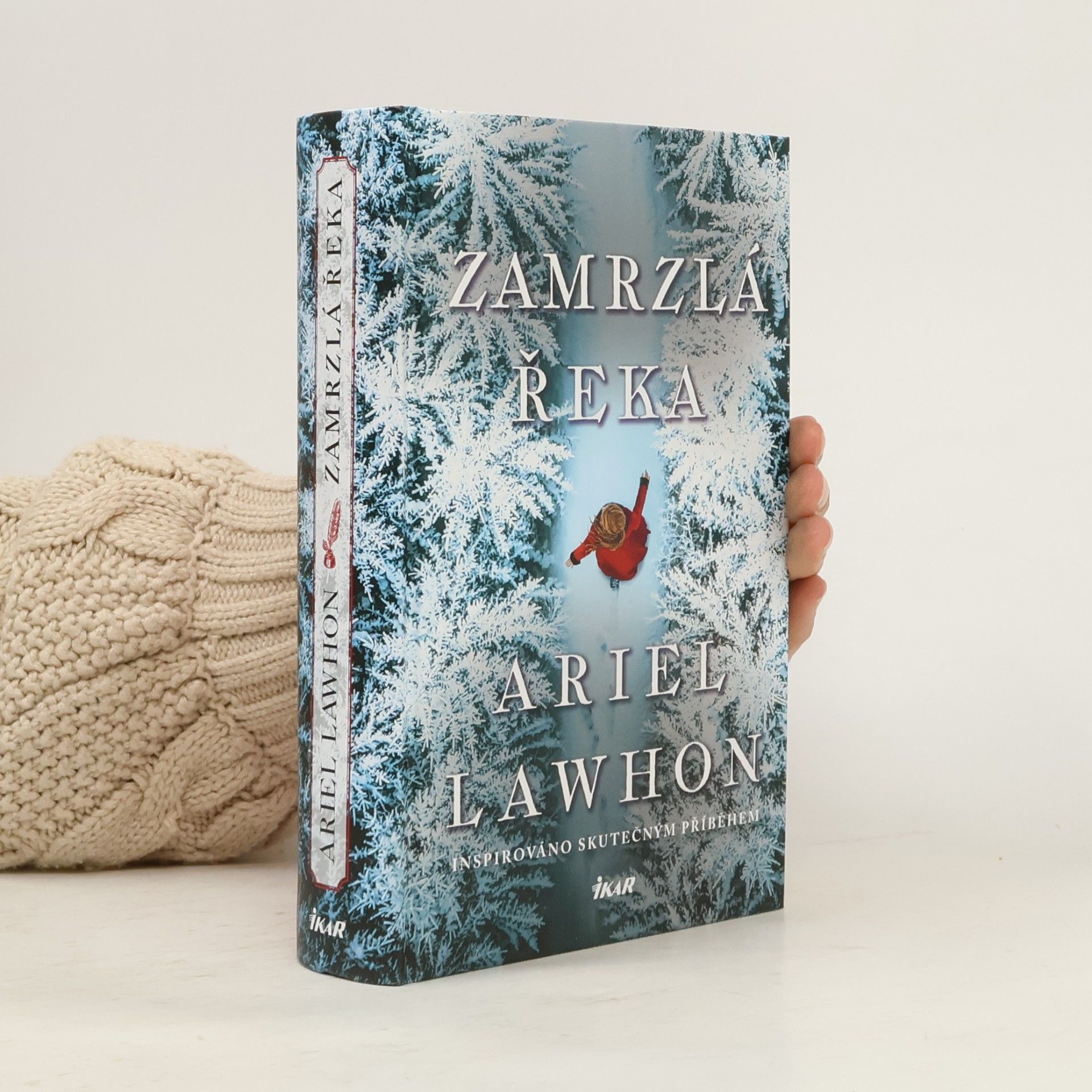Ariel Lawhon Zamrzlá řeka