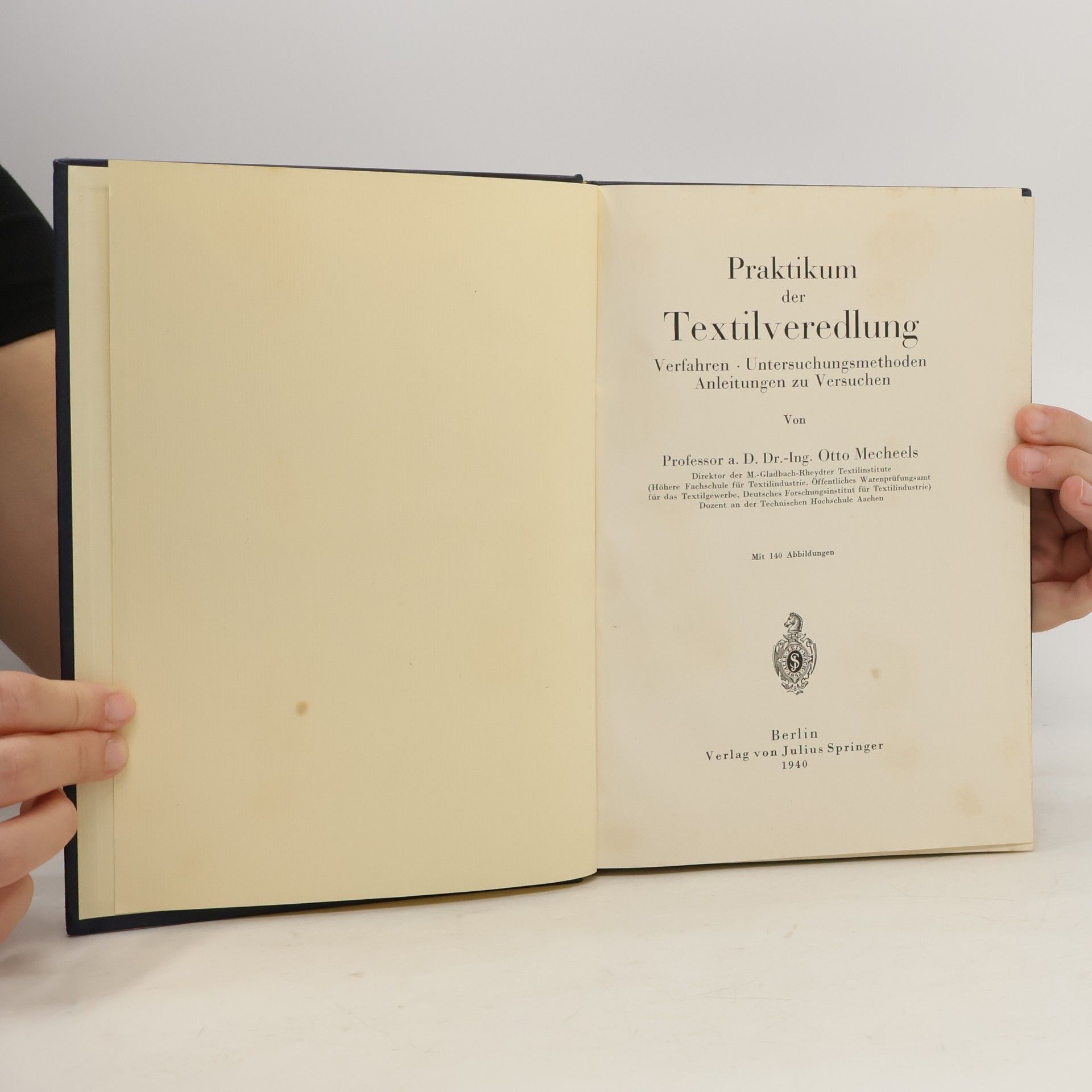 Otto Mecheels Praktikum der Textilveredlung