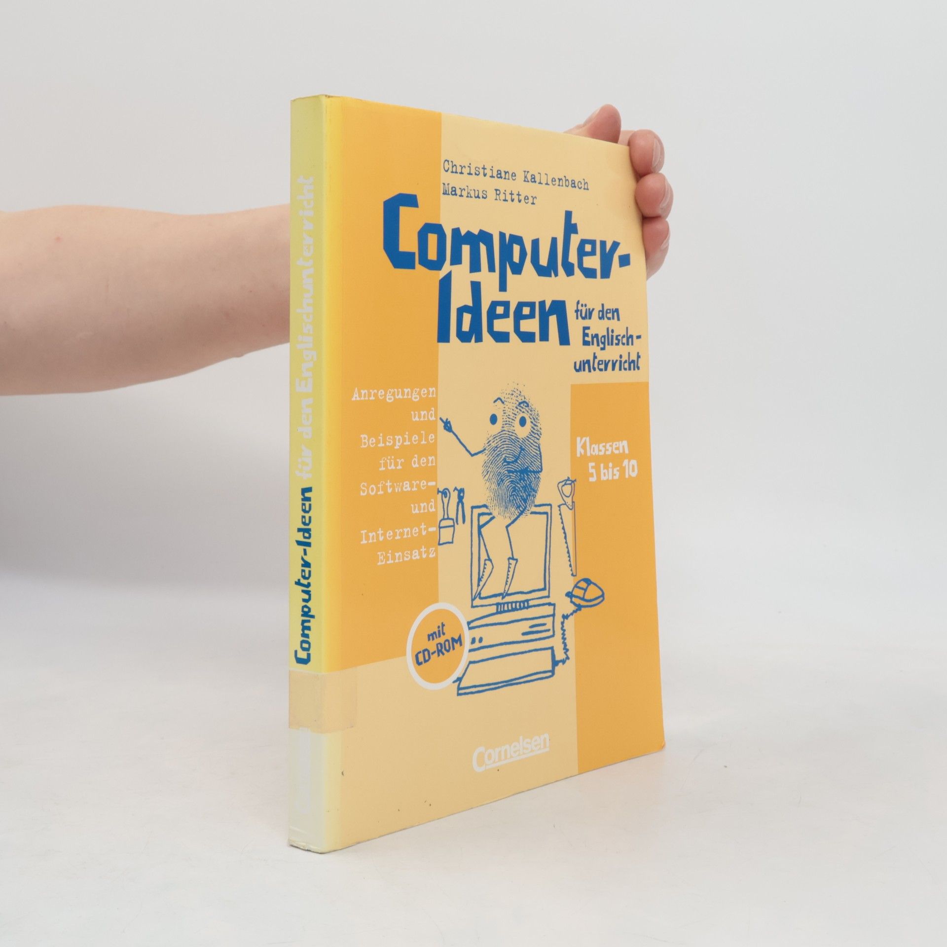 Various authors Computer-Ideen für den Englischunterricht. Klassen 5 bis 10