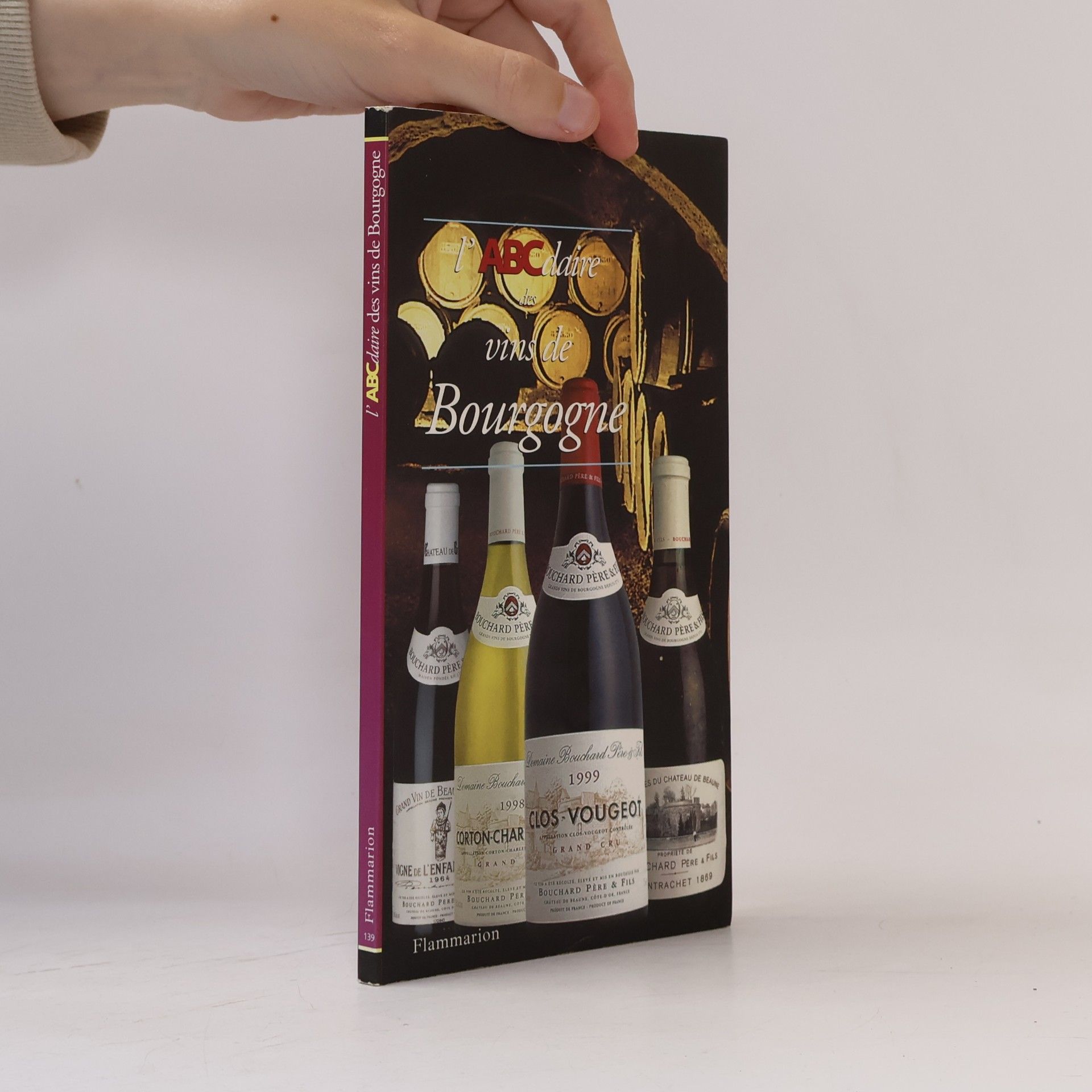 Christian Pessey L'ABCdaire des vins de Bourgogne