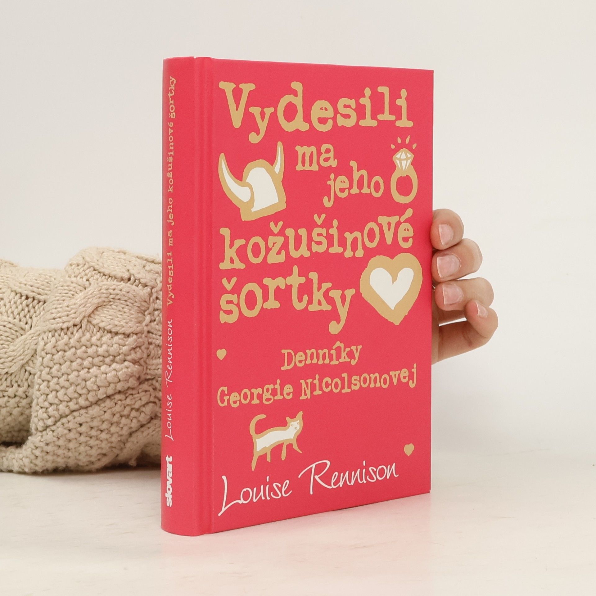 Louise Rennison Vydesili ma jeho kožušinové šortky