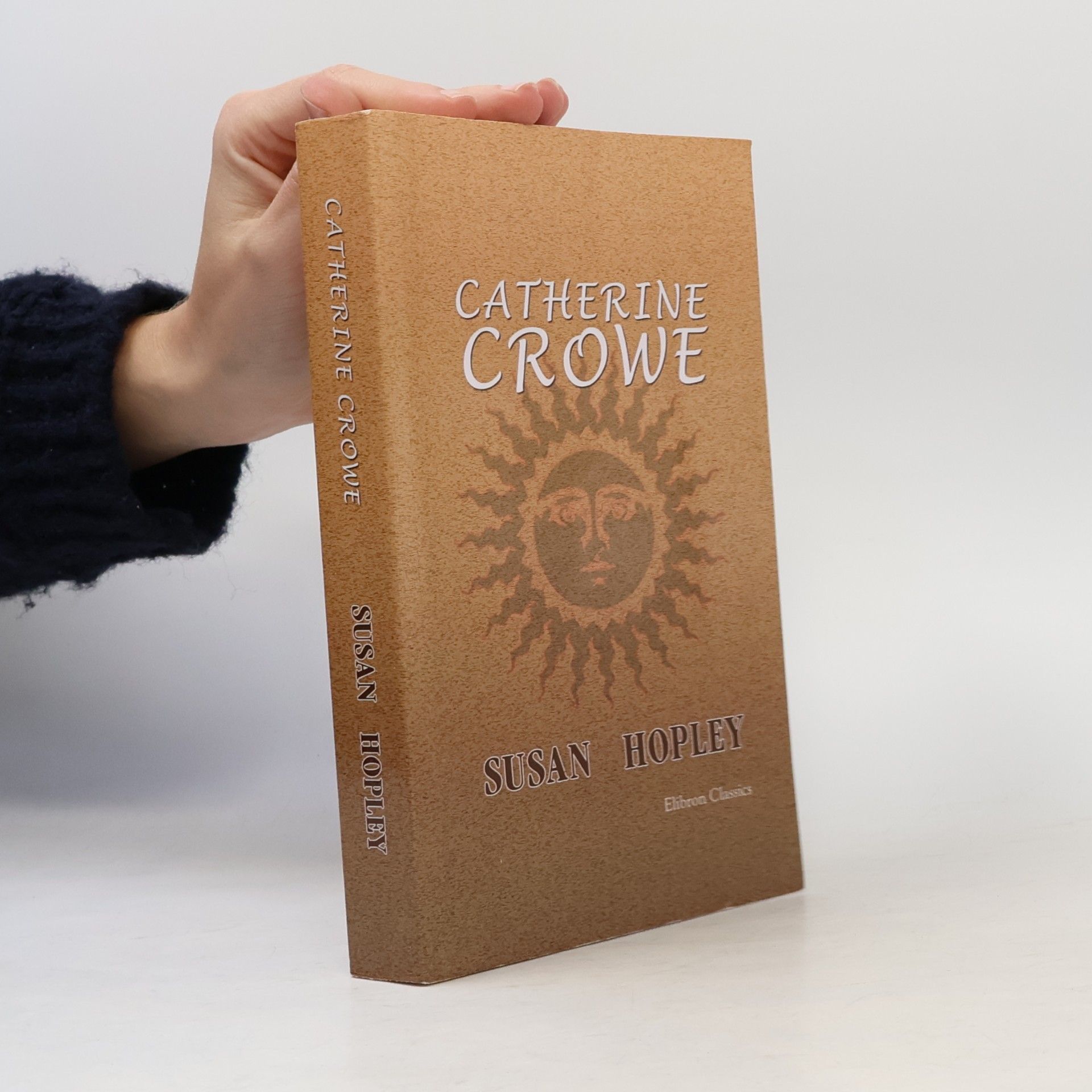 Crowe, Catherine Susan Hopley