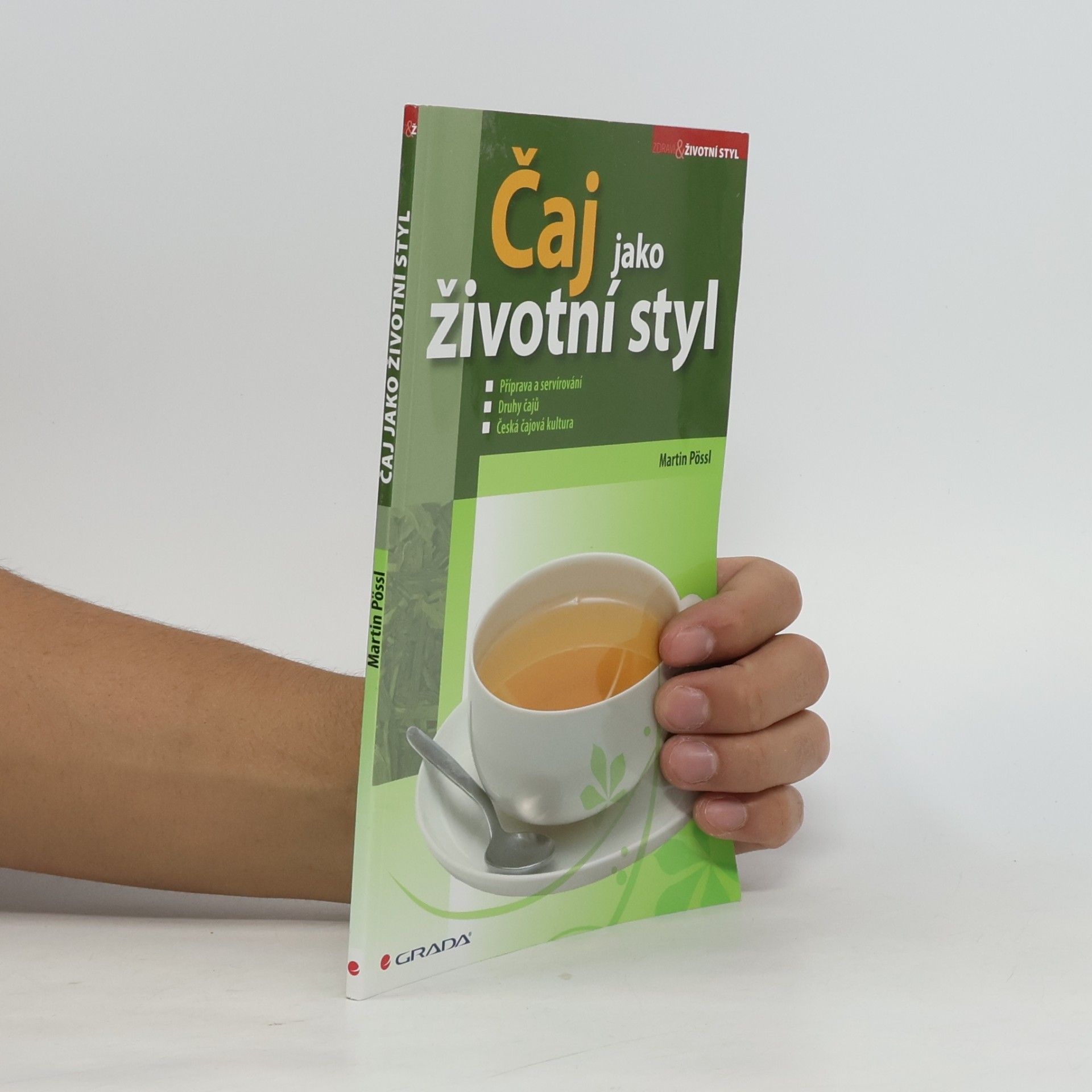 Čaj jako životní styl