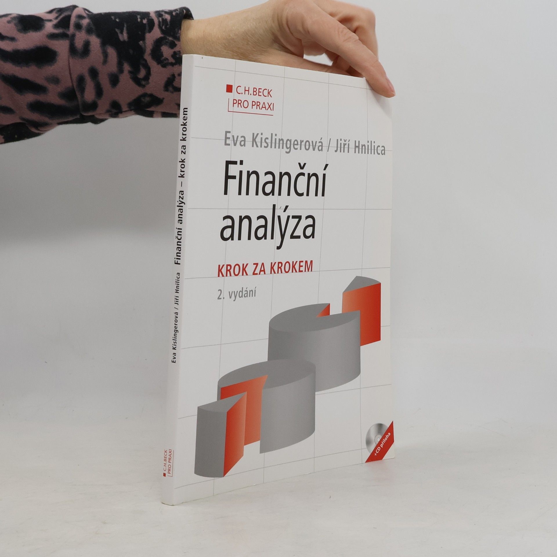 Eva Kislingerová Finanční analýza. Krok za krokem