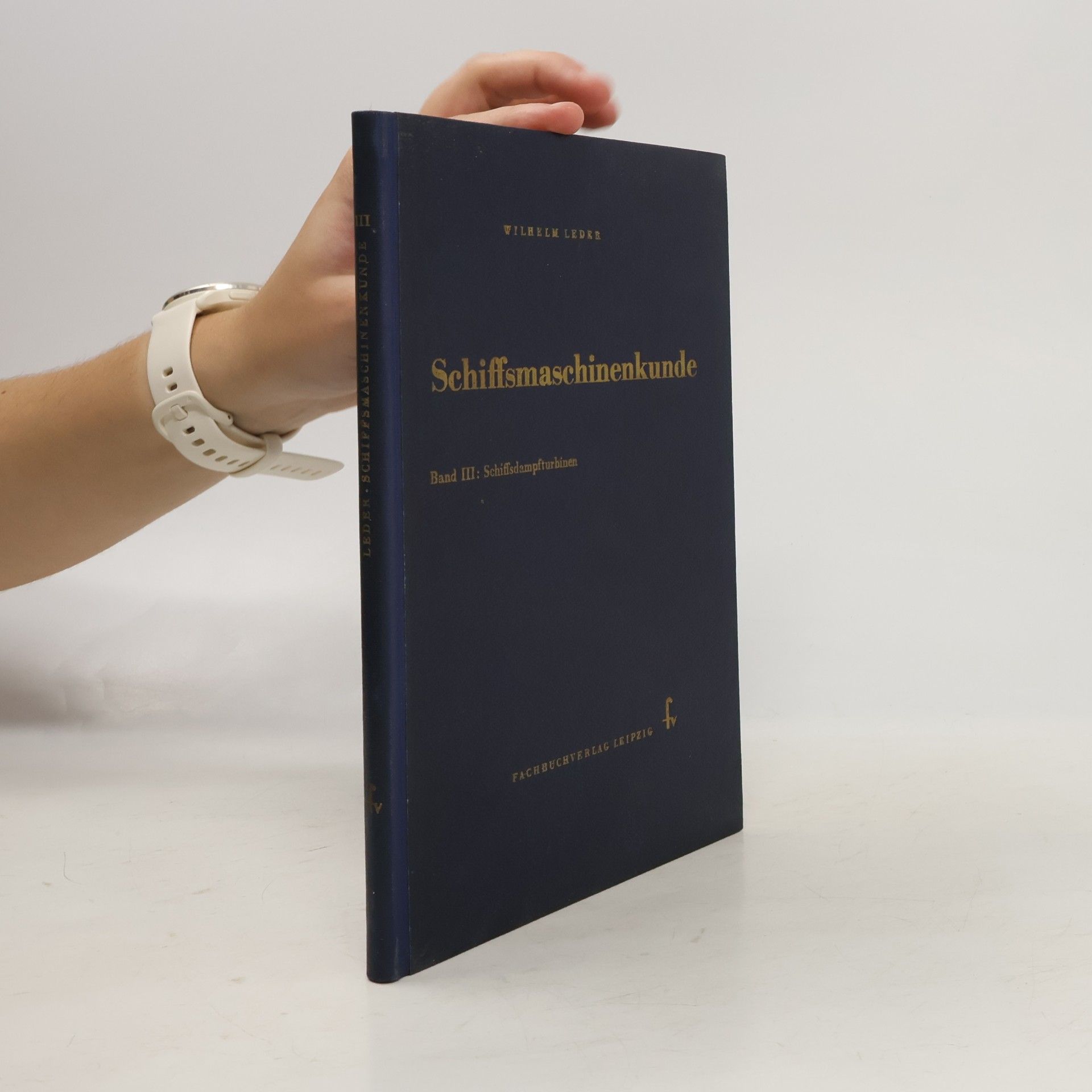 Schiffsmaschinenkunde III