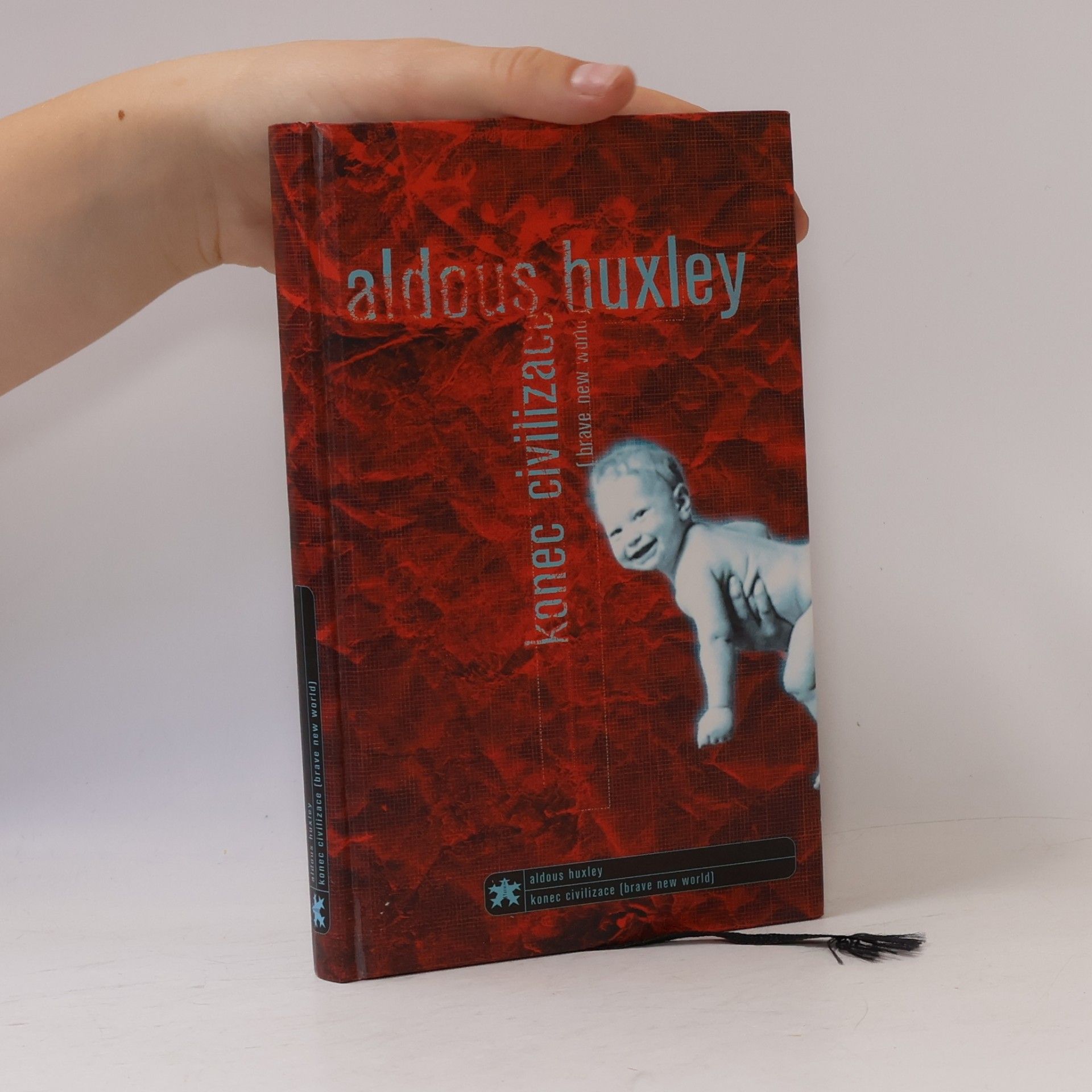 Aldous Huxley Konec civilizace