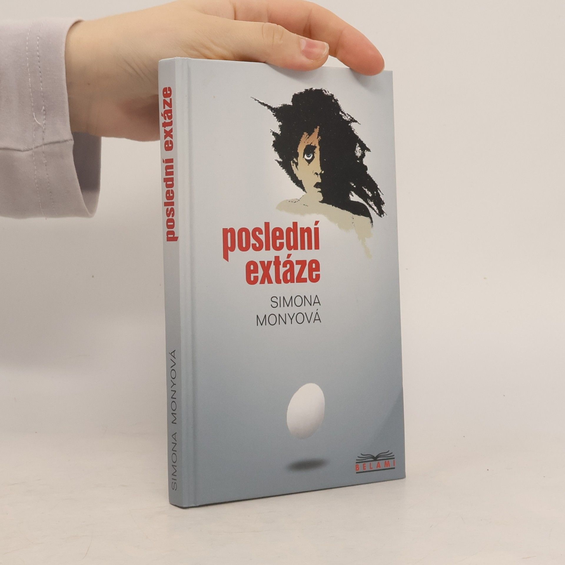 Simona Monyová Poslední extáze