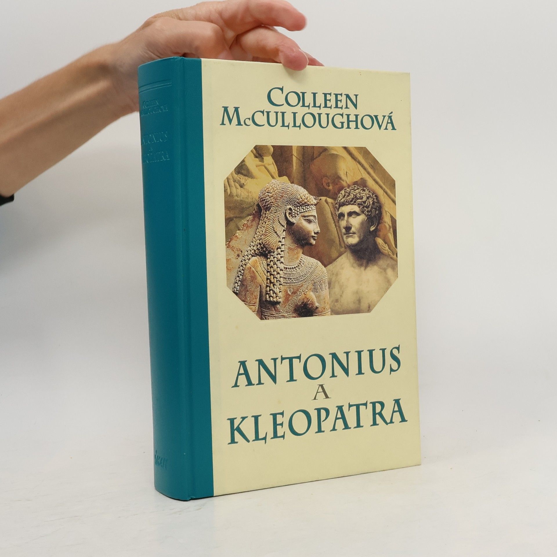 Colleen McCullough Antonius a Kleopatra