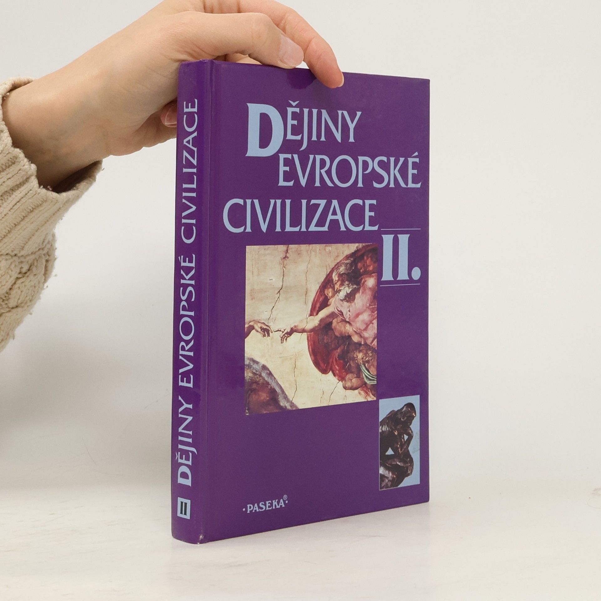 Kolektív autorov Dějiny evropské civilizace II.