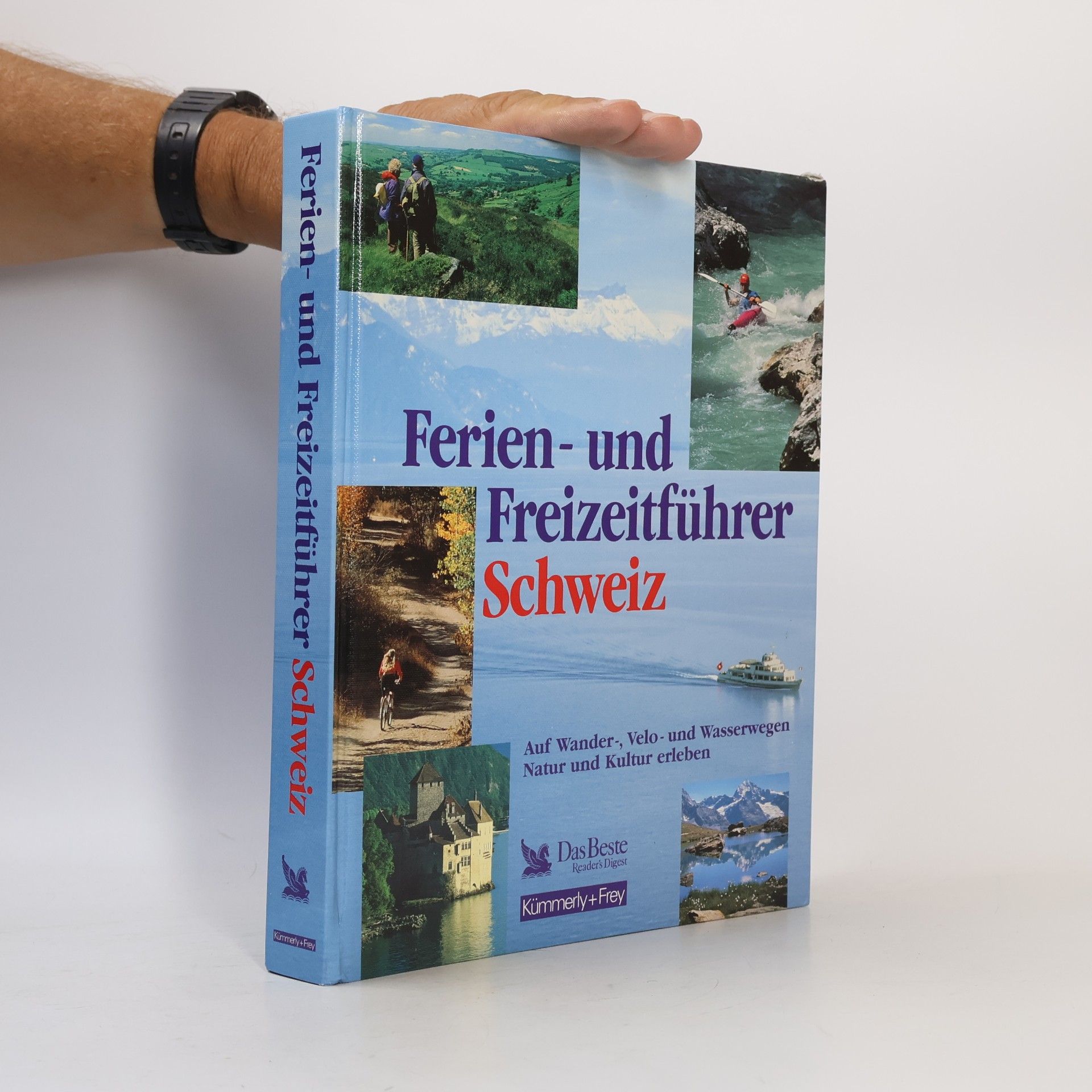 Kolektiv autorů Ferien- und Freizeitführer Schweiz