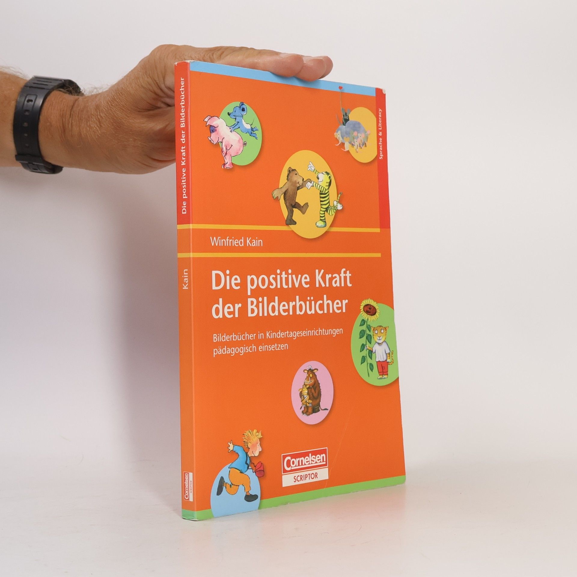 Winfried Kain Die positive Kraft der Bilderbücher