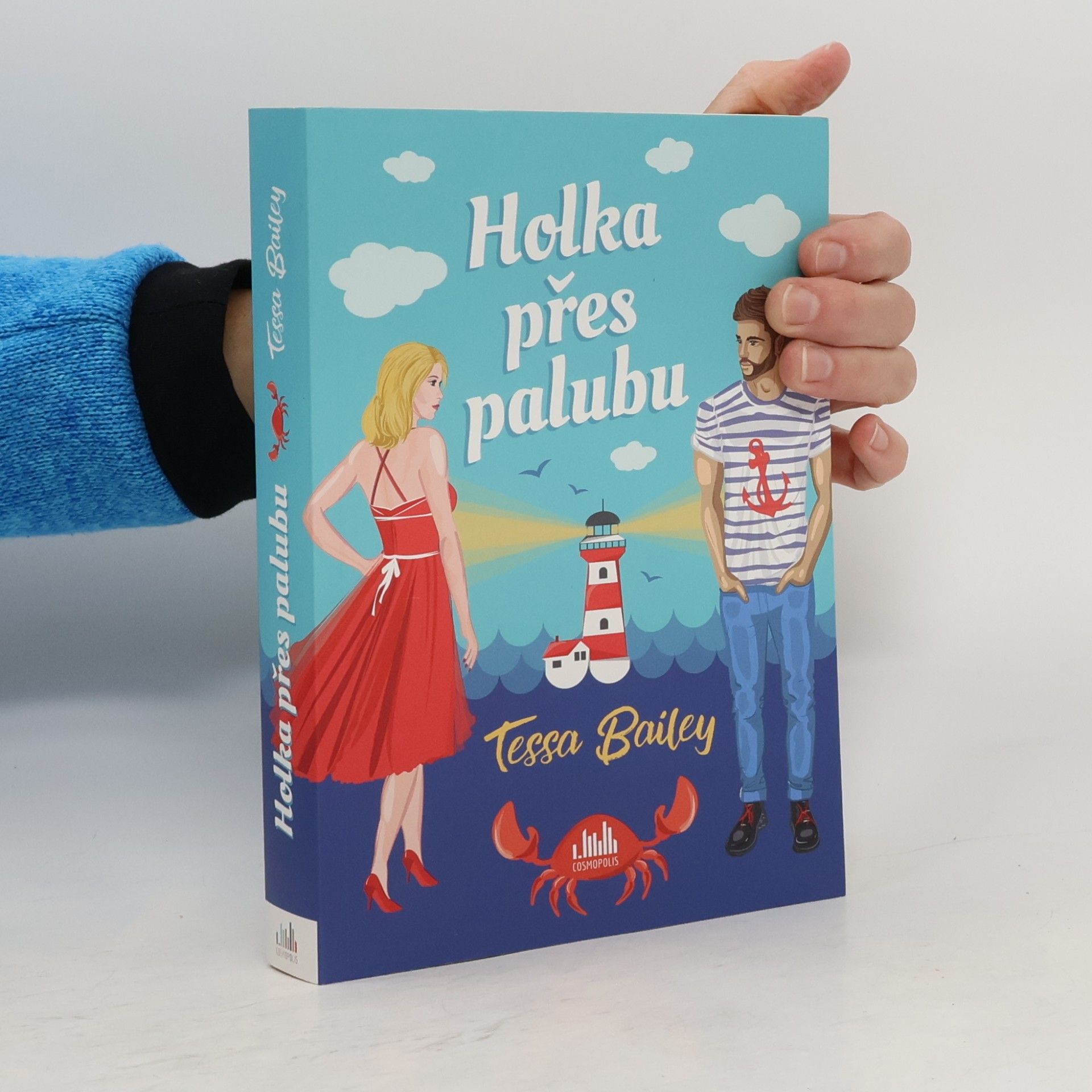 Tessa Bailey Holka přes palubu