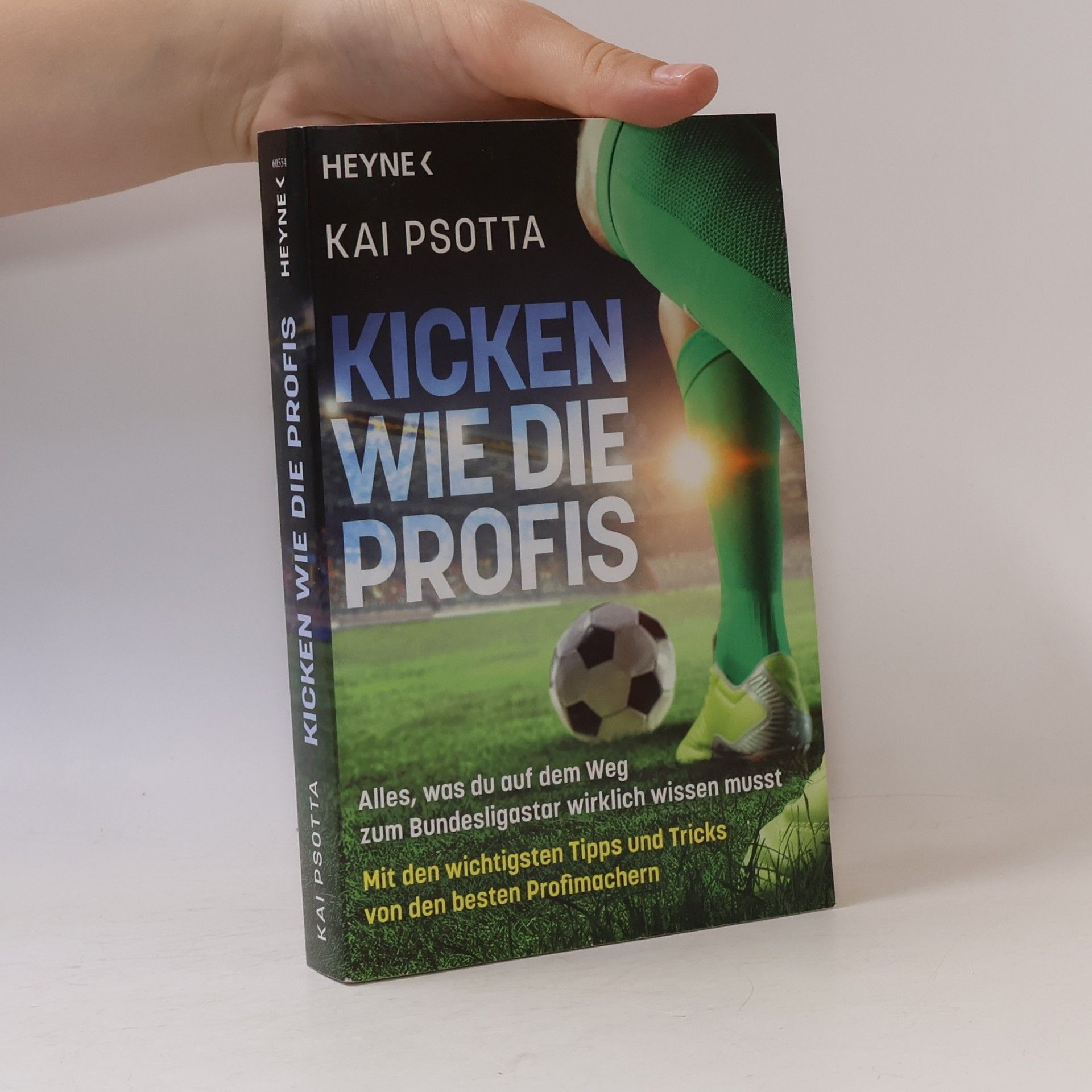 Kai Psotta Kicken wie die Profis