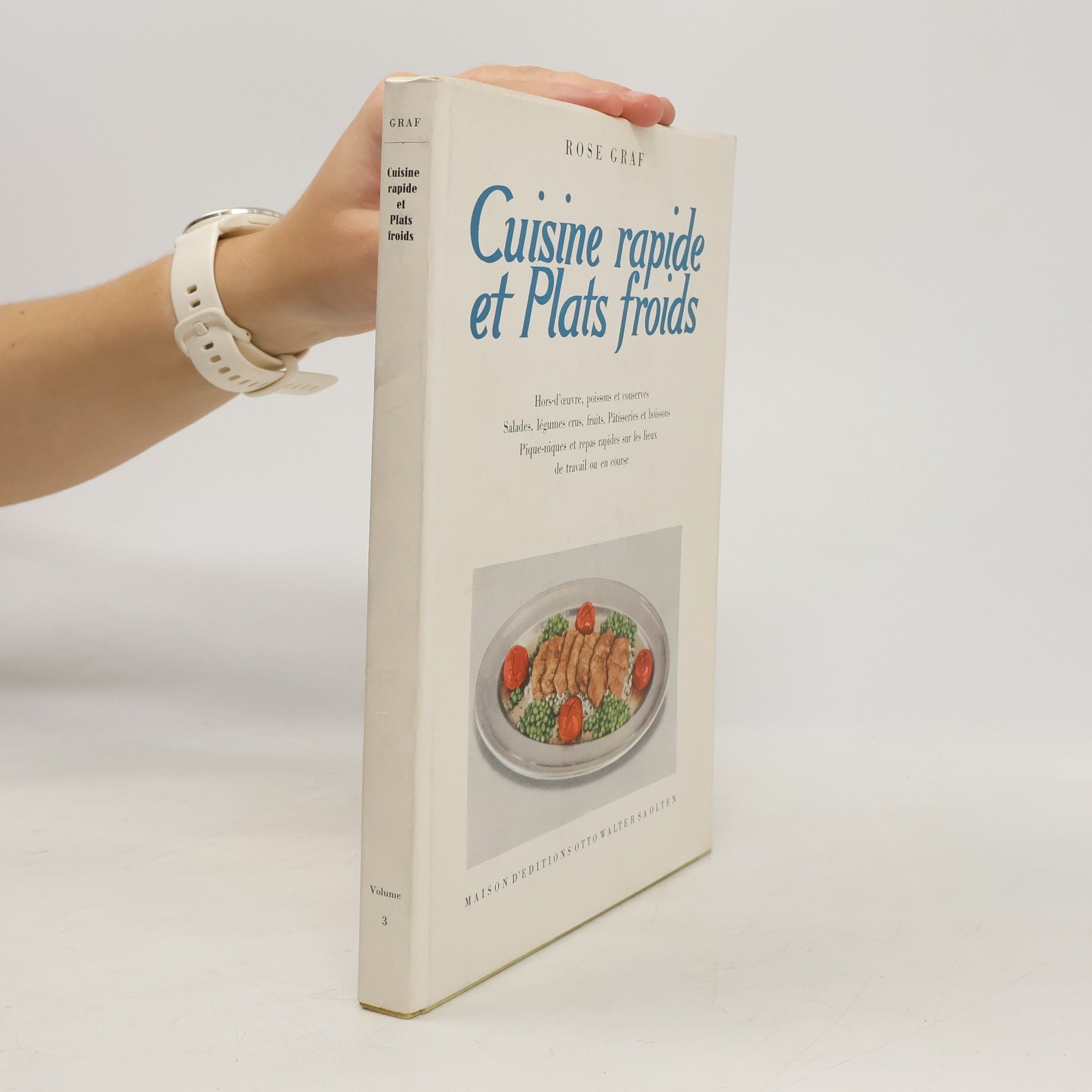 Rosemarie Graf Cuisine rapide et Plats froids