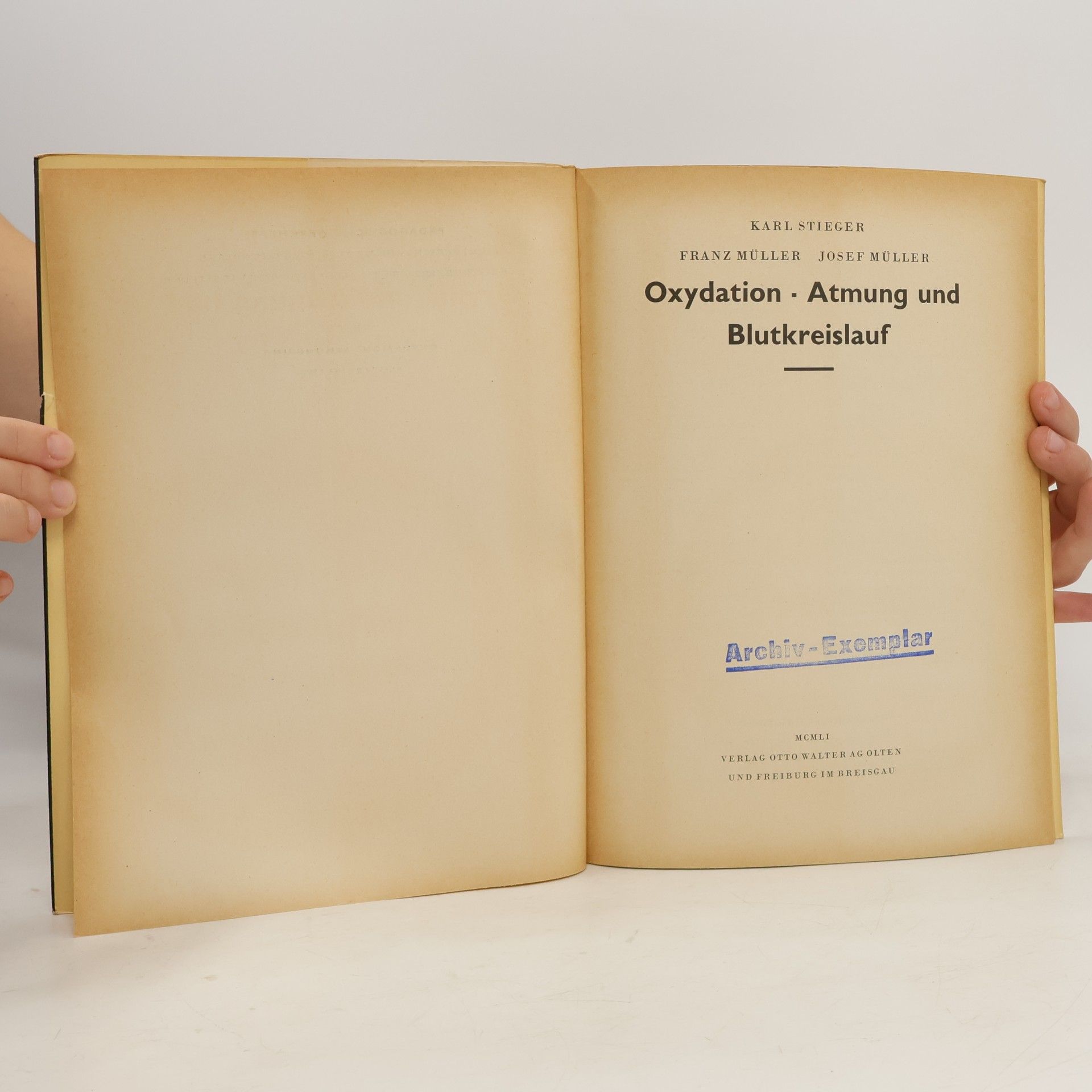 Karl Stieger Oxydation, Atmung und Blutkreislauf