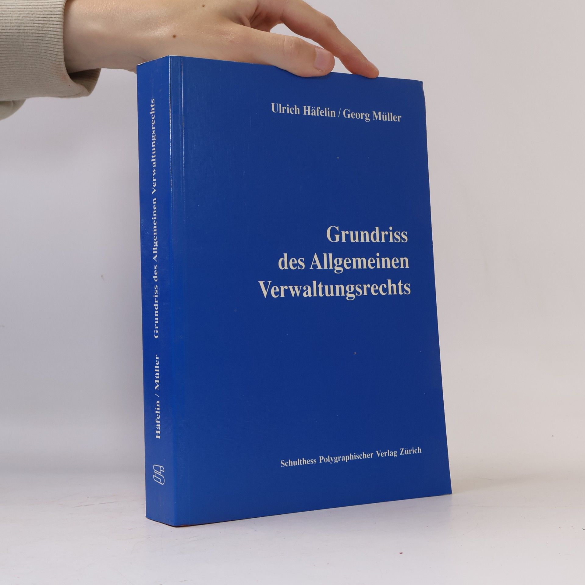 Grundriss des allgemeinen Verwaltungsrechts