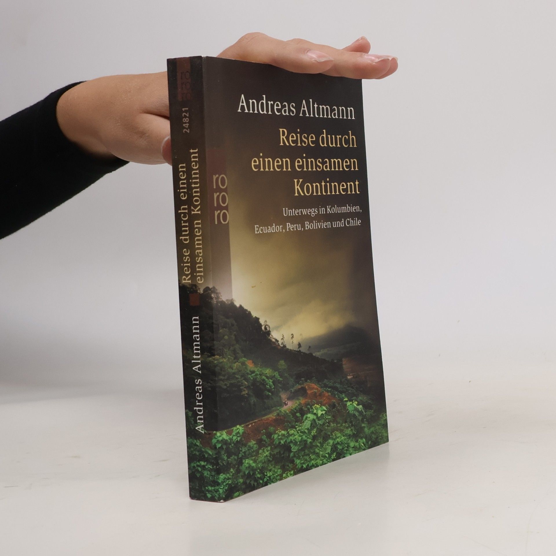 Andreas Altmann Reise durch einen einsamen Kontinent