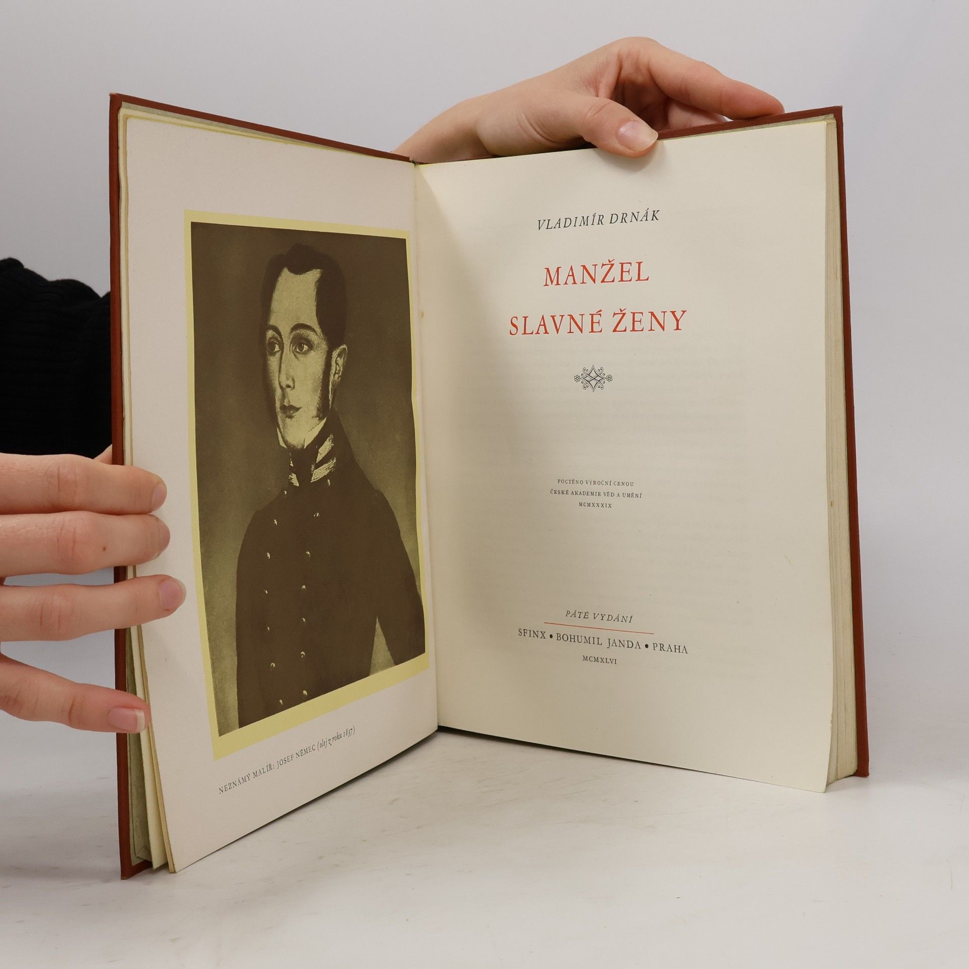 Vladimír Drnák Manžel slavné ženy