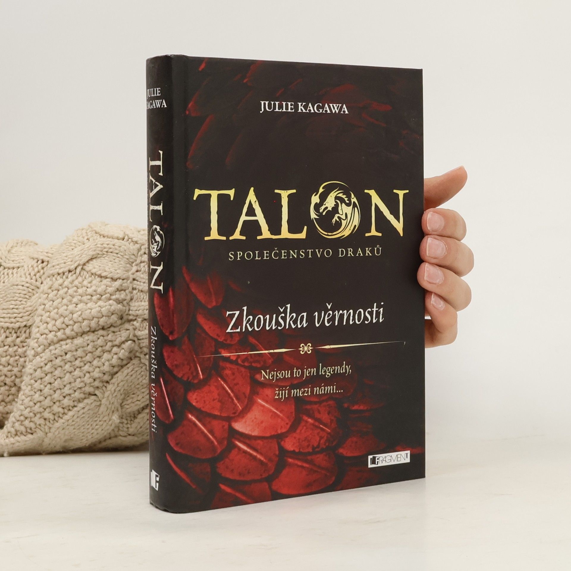 Julie Kagawa Talon: Společenstvo draků: Zkouška věrnosti