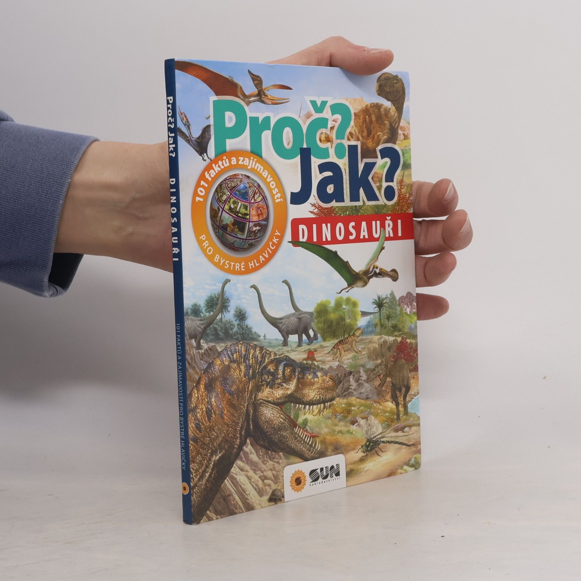 Autorenkollektiv Proč? Jak? - Dinosauři