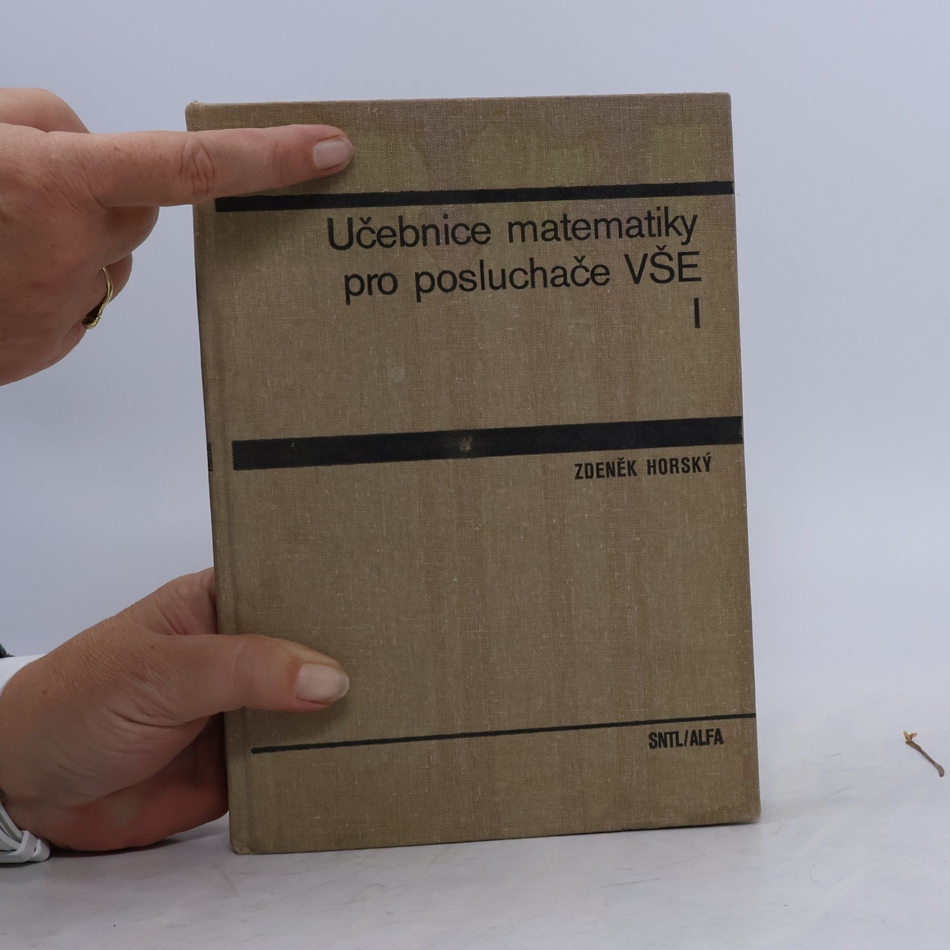 Zdeněk Horský Učebnice matematiky pro posluchače VŠE I