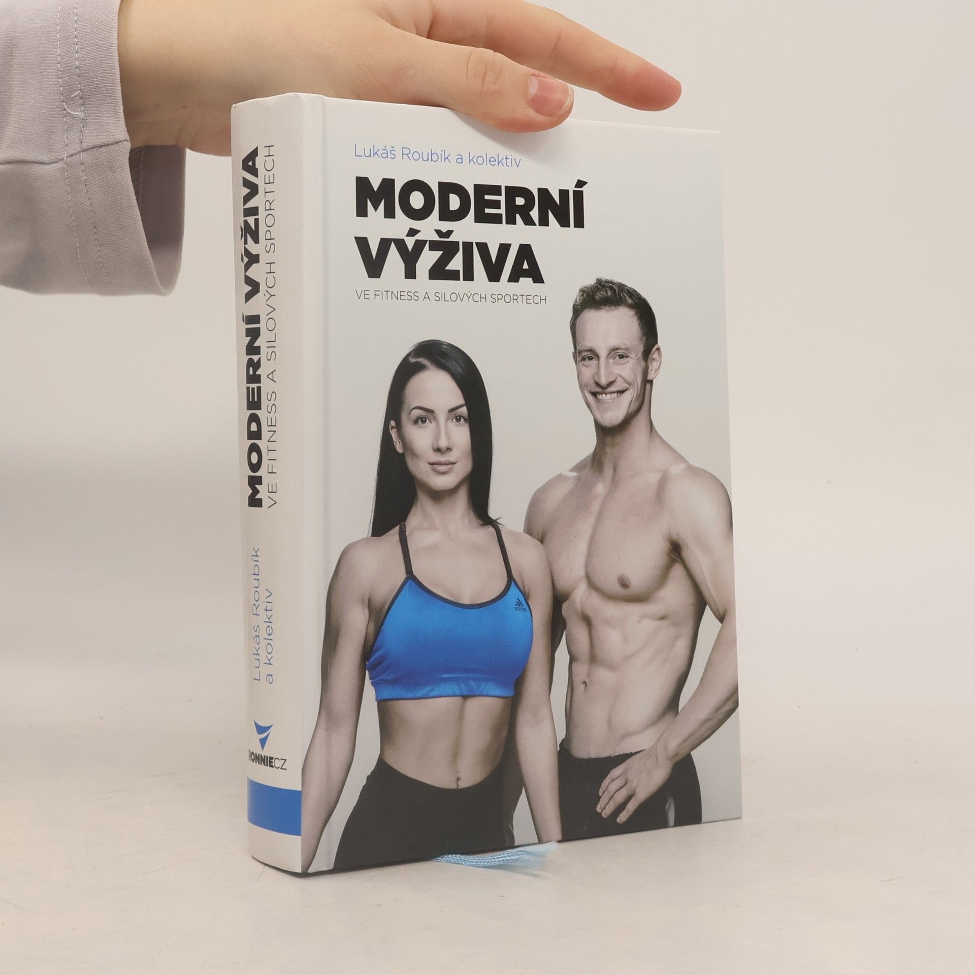 Lukáš Roubík Moderní výživa ve fitness a silových sportech