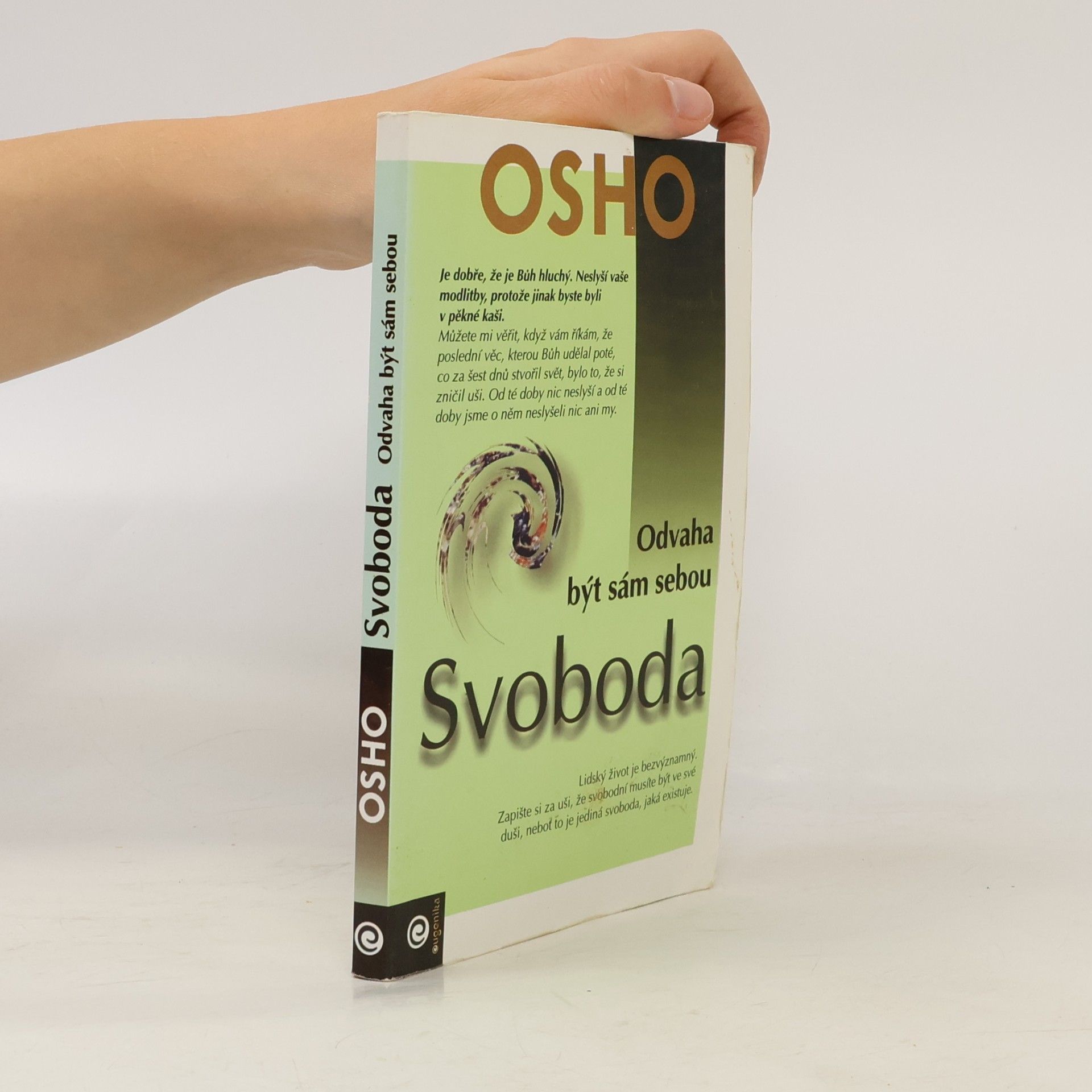 Osho Svoboda. Odvaha být sám sebou