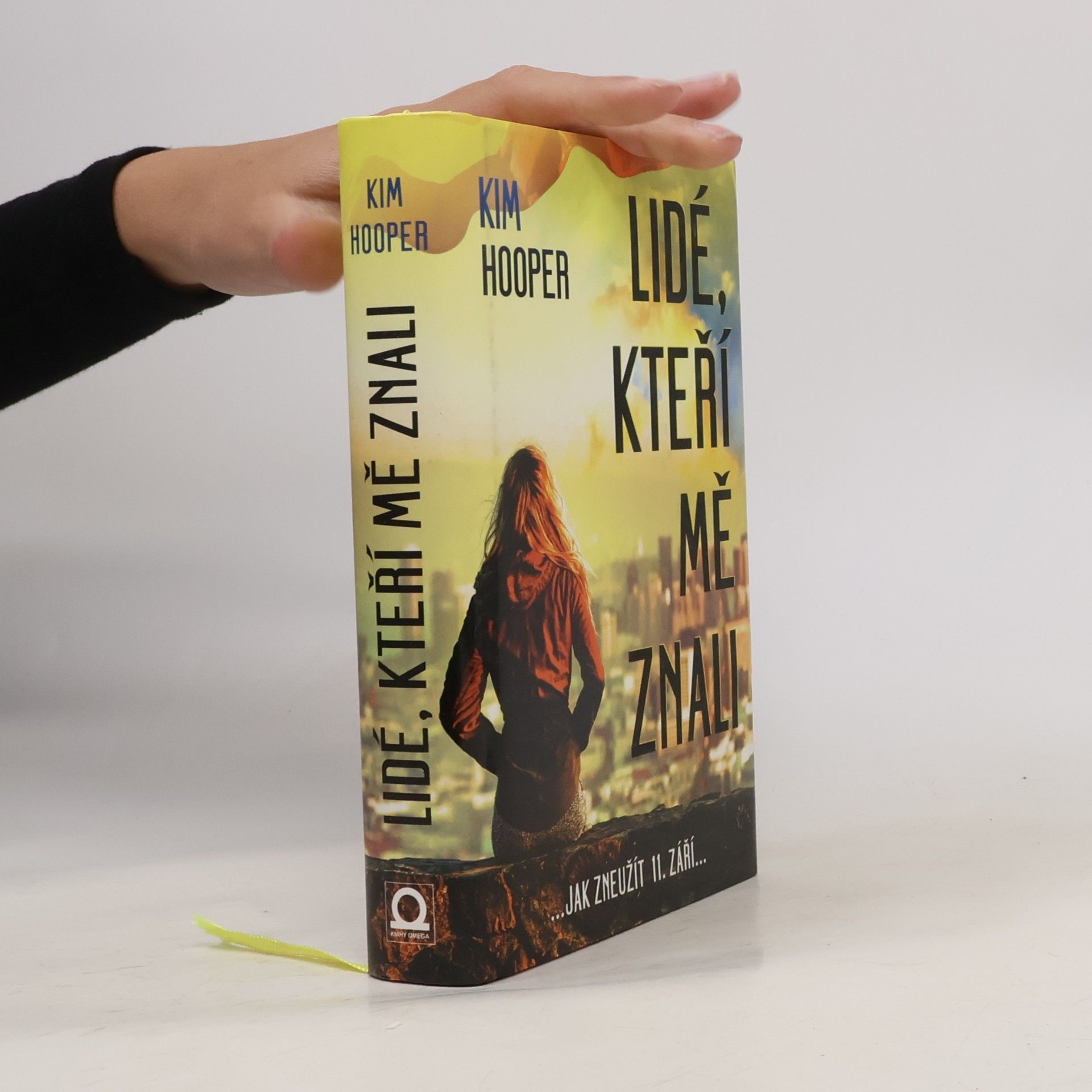 Kim Hooper Lidé, kteří mě znali