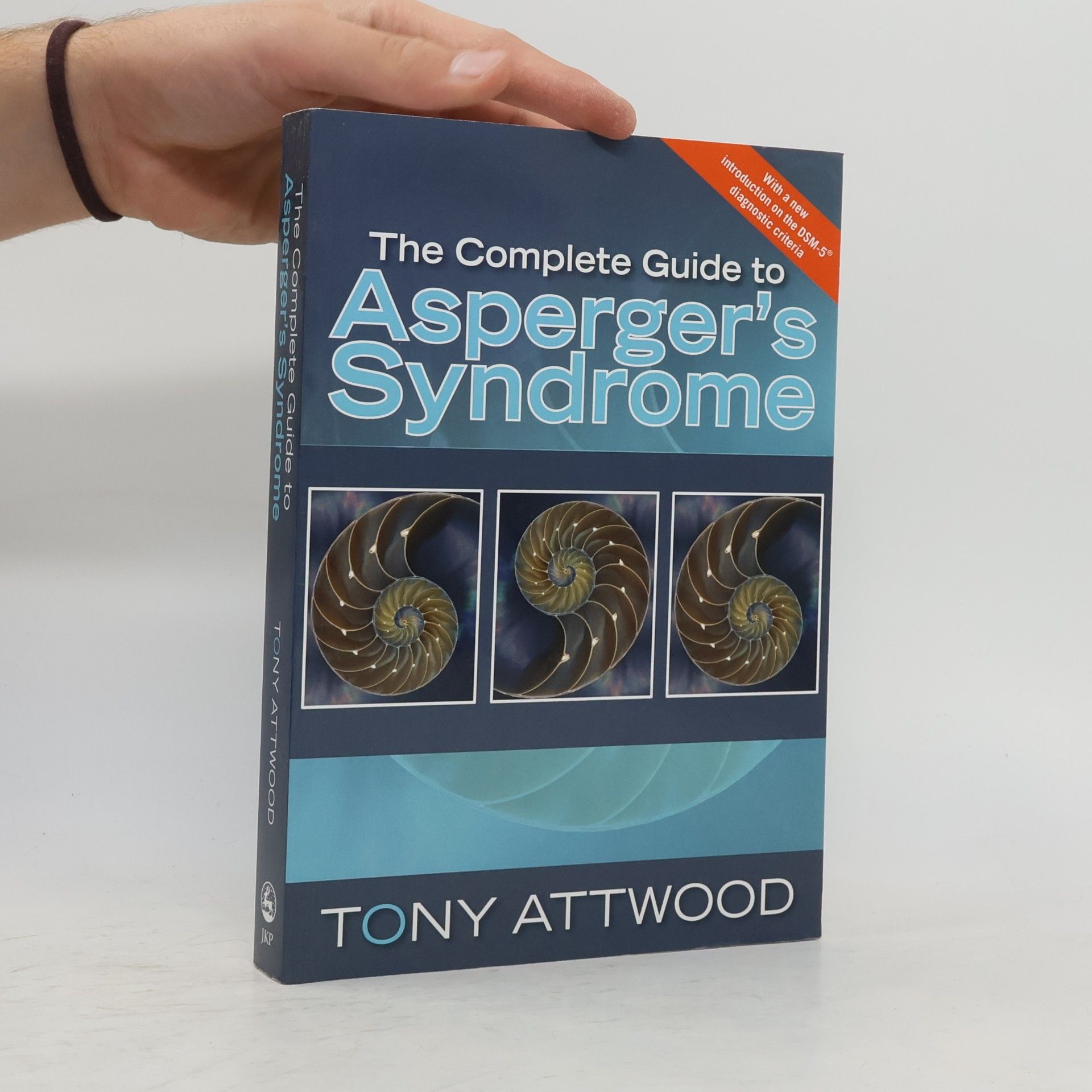 Tony Attwood The complete guide to Asperger's syndrome