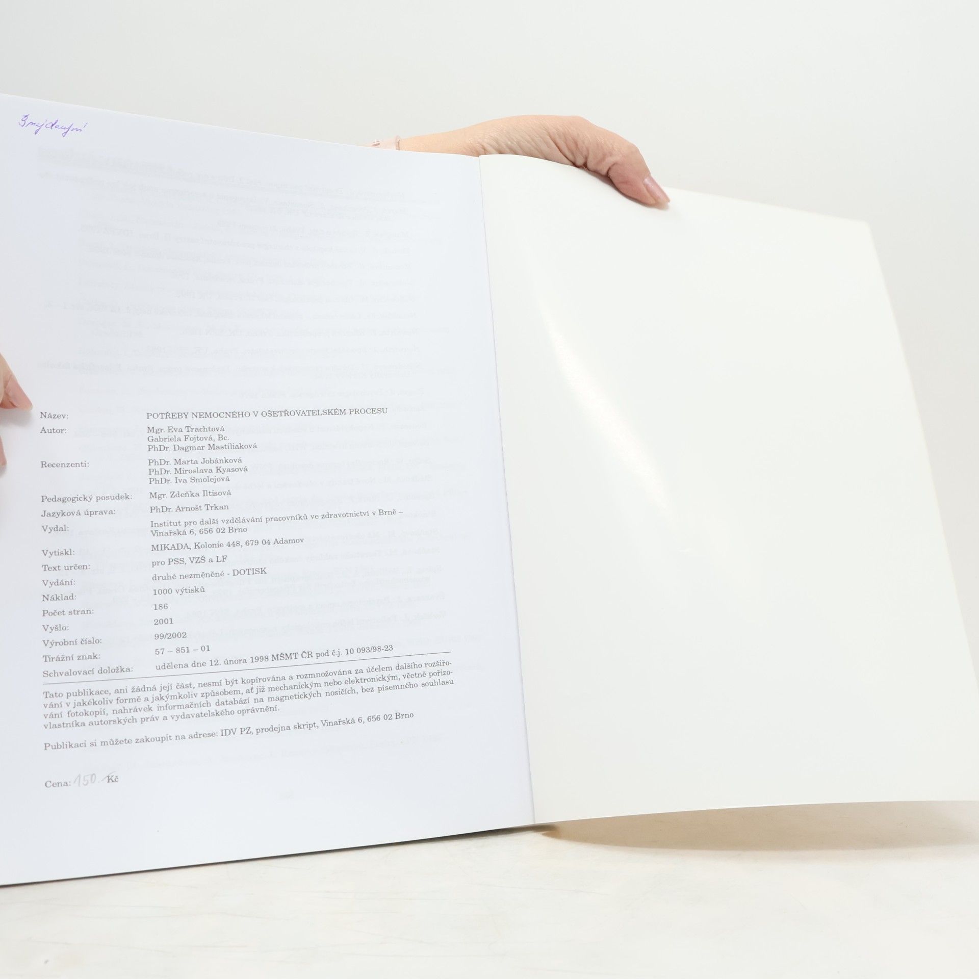 Eva Trachtová Potřeby nemocného v ošetřovatelském procesu