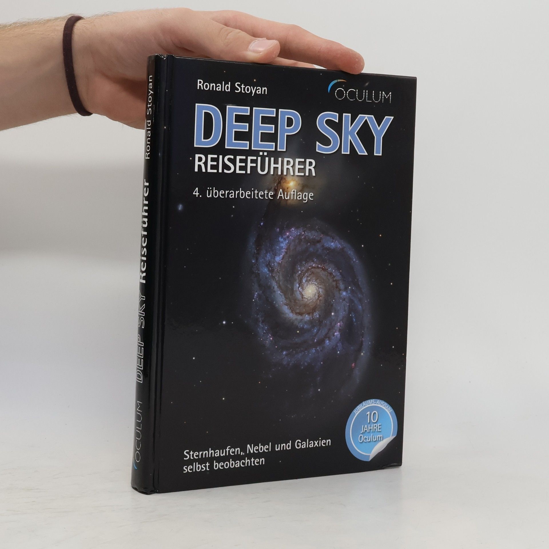 Ronald Stoyan Deep Sky - Reiseführer - Jubiläumsausgabe