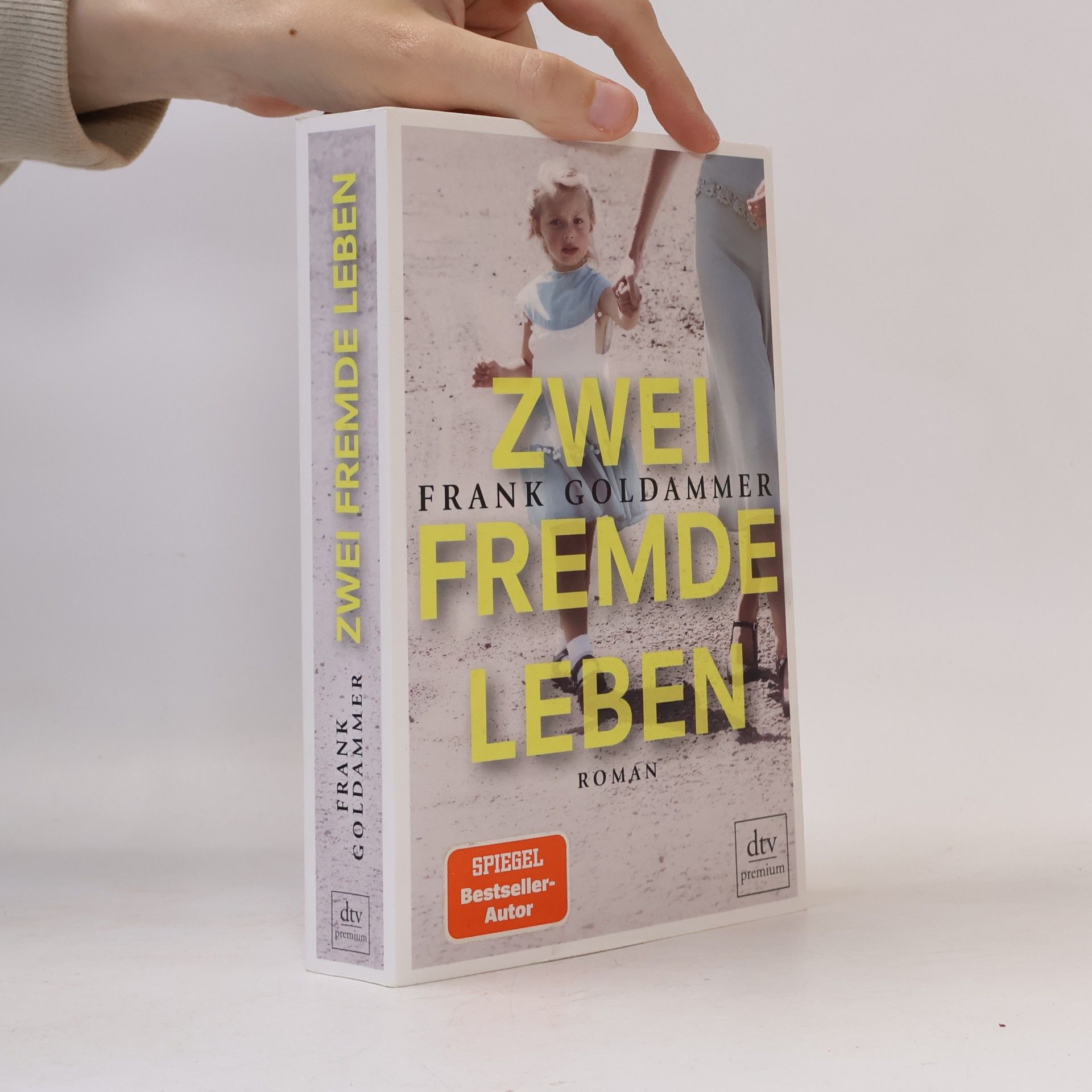 Frank Goldammer Zwei fremde Leben