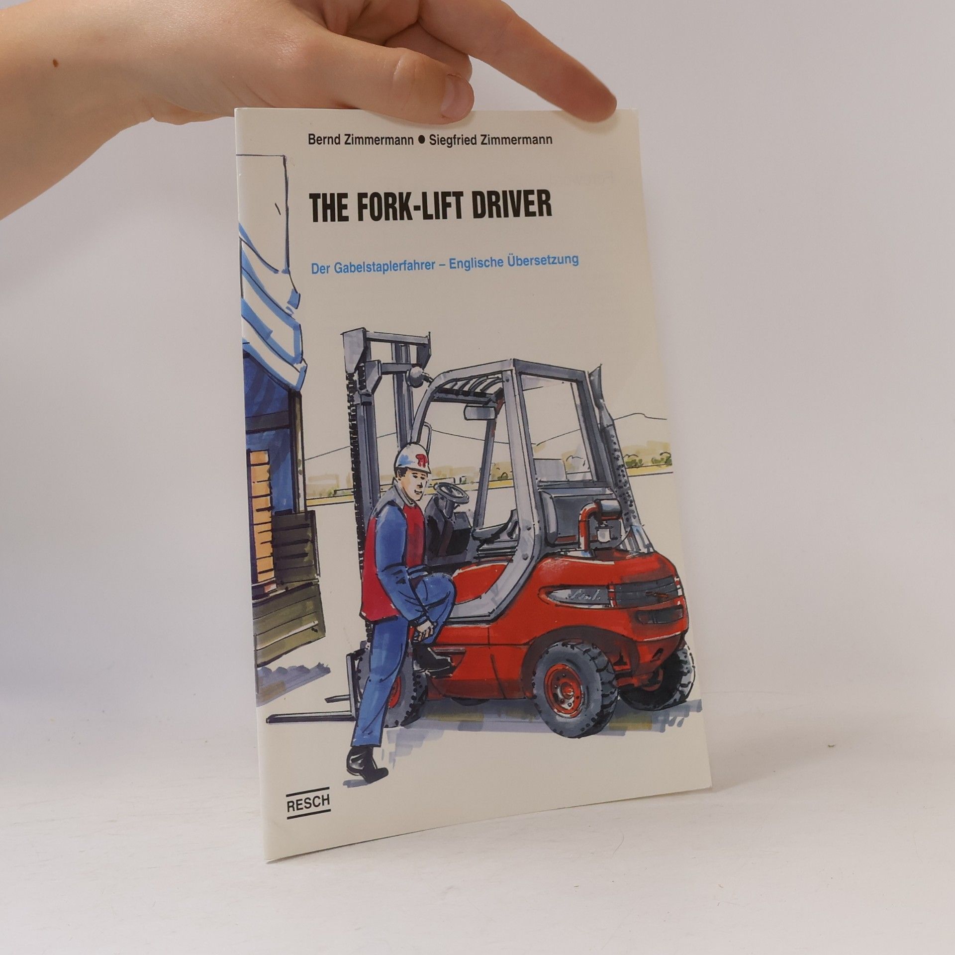 Siegfried Schmitt-Zimmermann The Fork Lift Driver