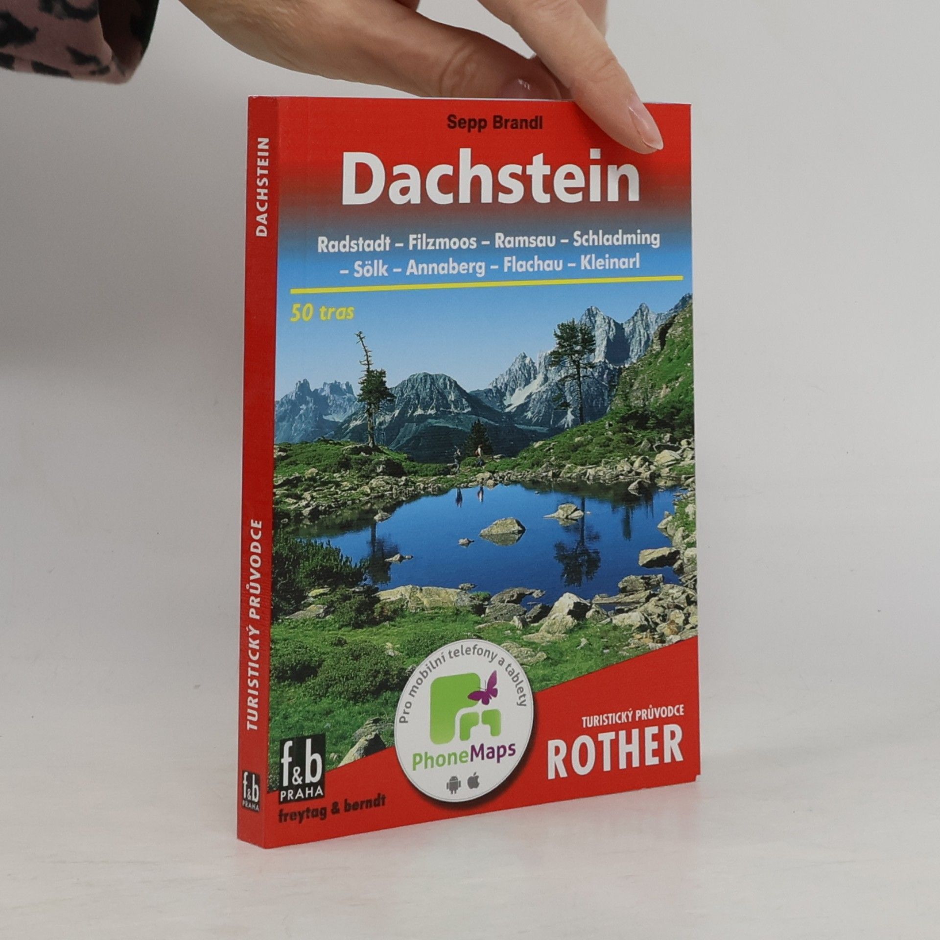 Sepp Brandl Dachstein - Turistický průvodce Rother