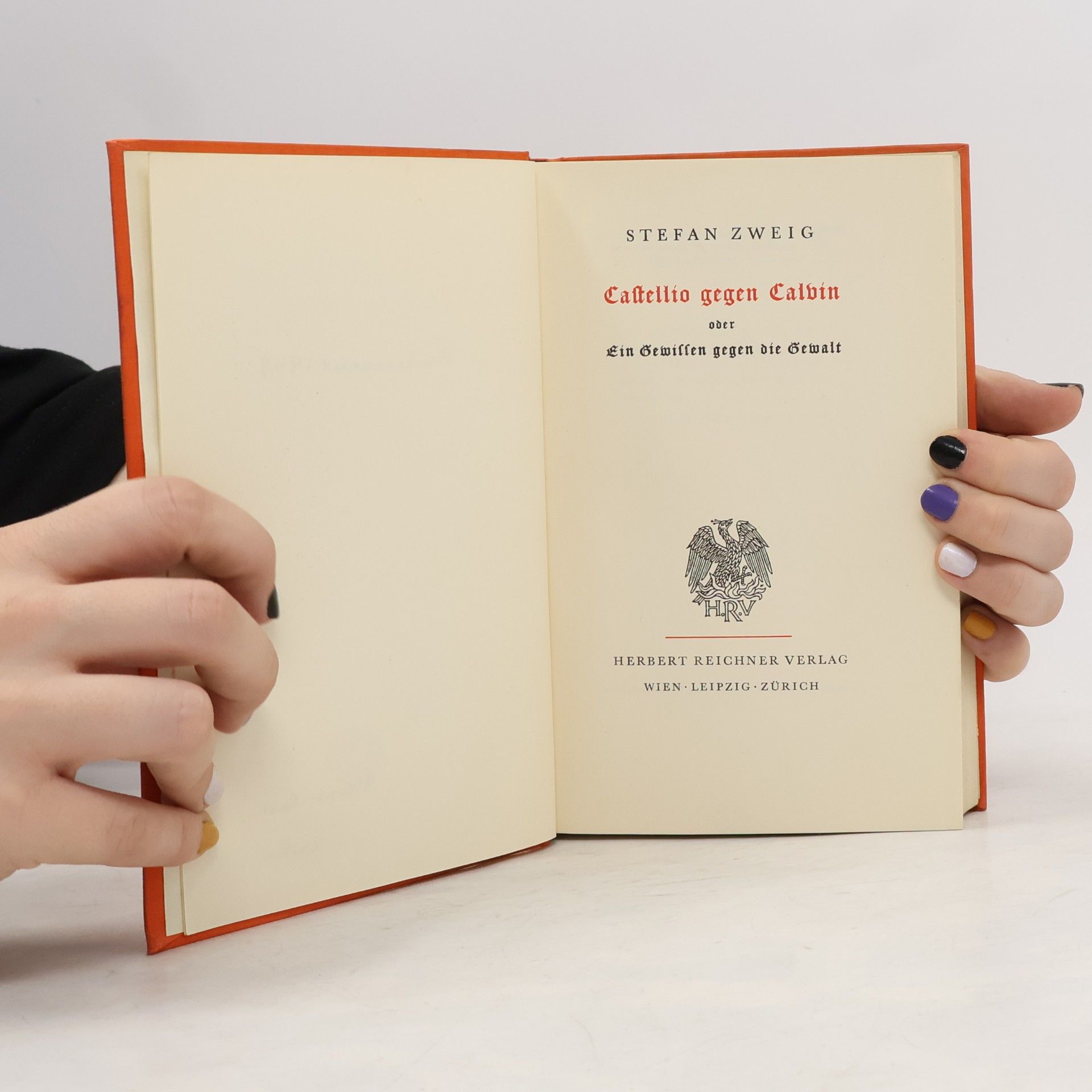 Stefan Zweig Castellio gegen Calvin
