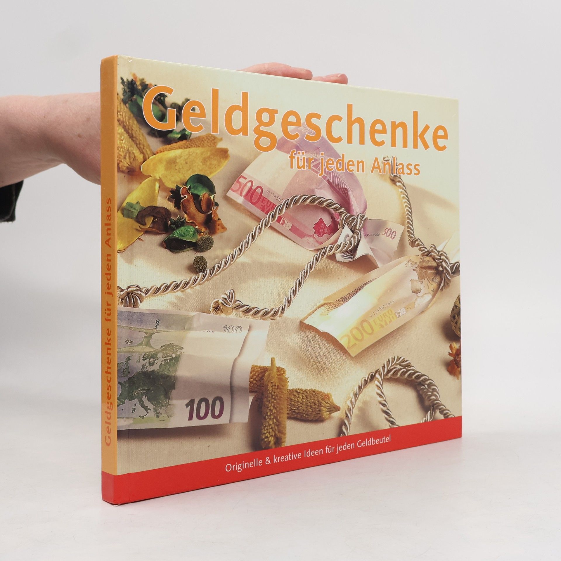 Kolektiv autorů Geldgeschenke für jeden Anlass