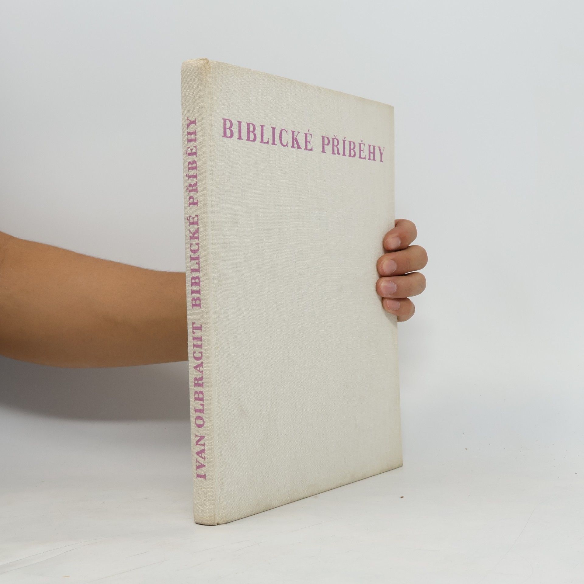 Ivan Olbracht Biblické příběhy
