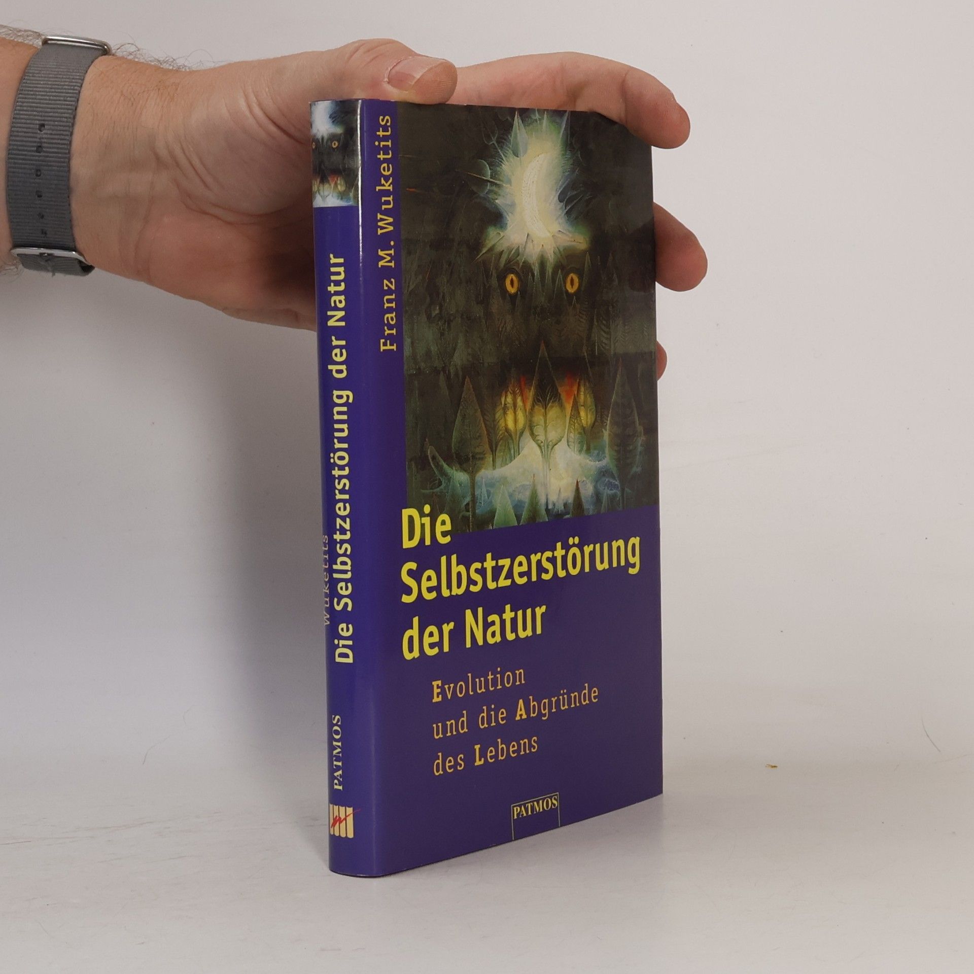 Die Selbstzerstörung der Natur