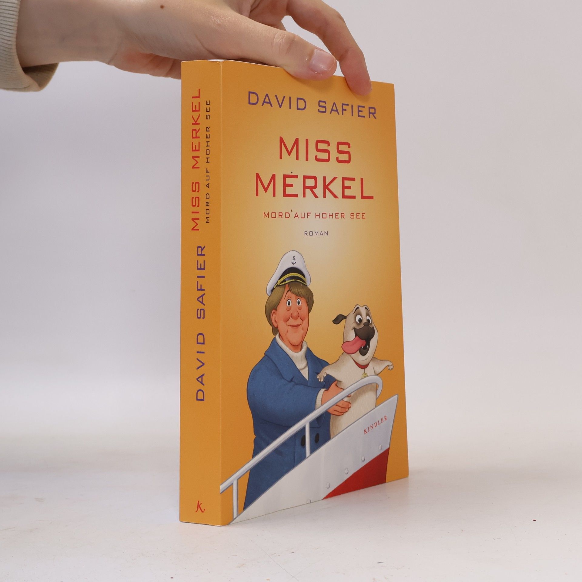 David Safier Miss Merkel: Mord auf hoher See