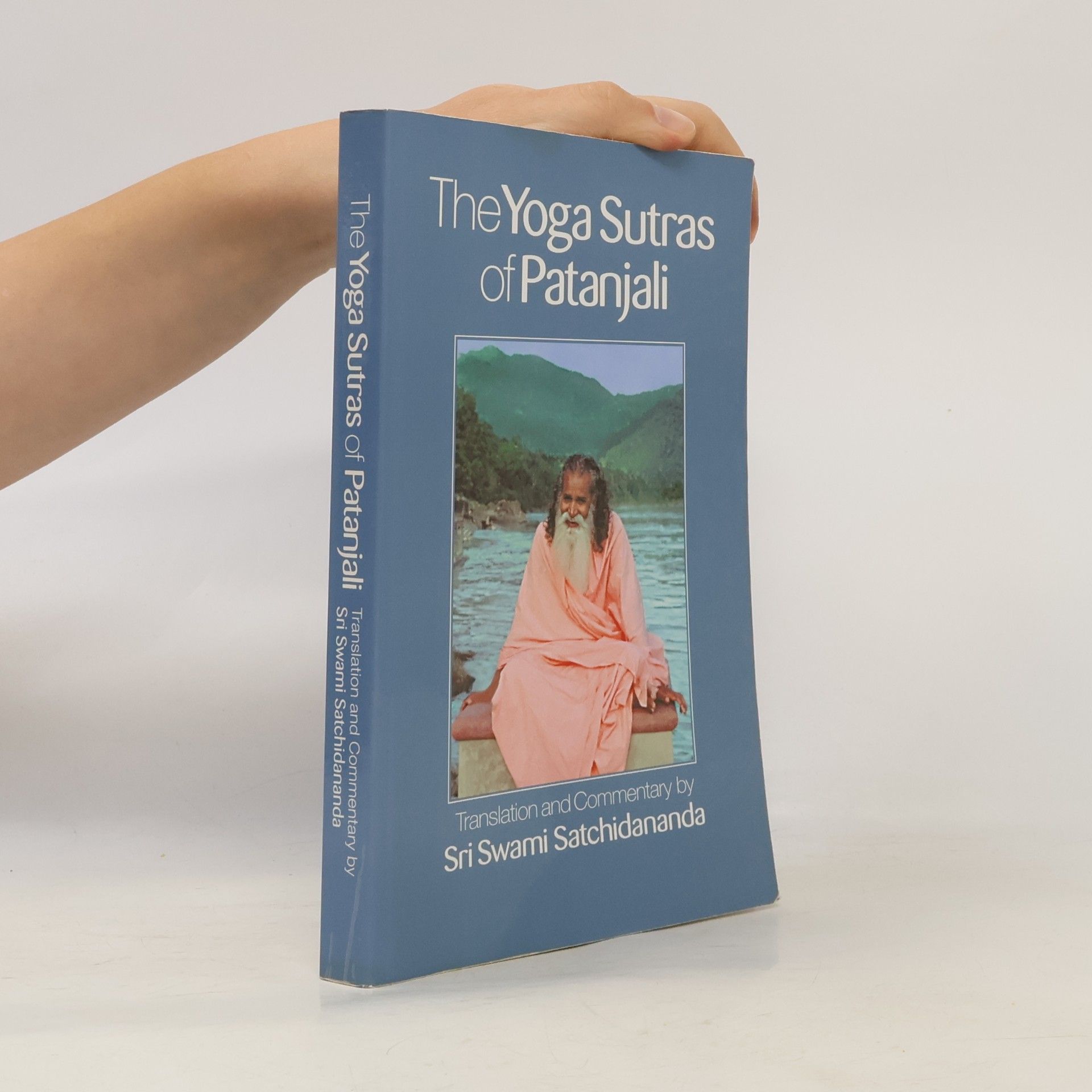 Sri Swami Satchidananda The Yoga Sutras of Patanjali