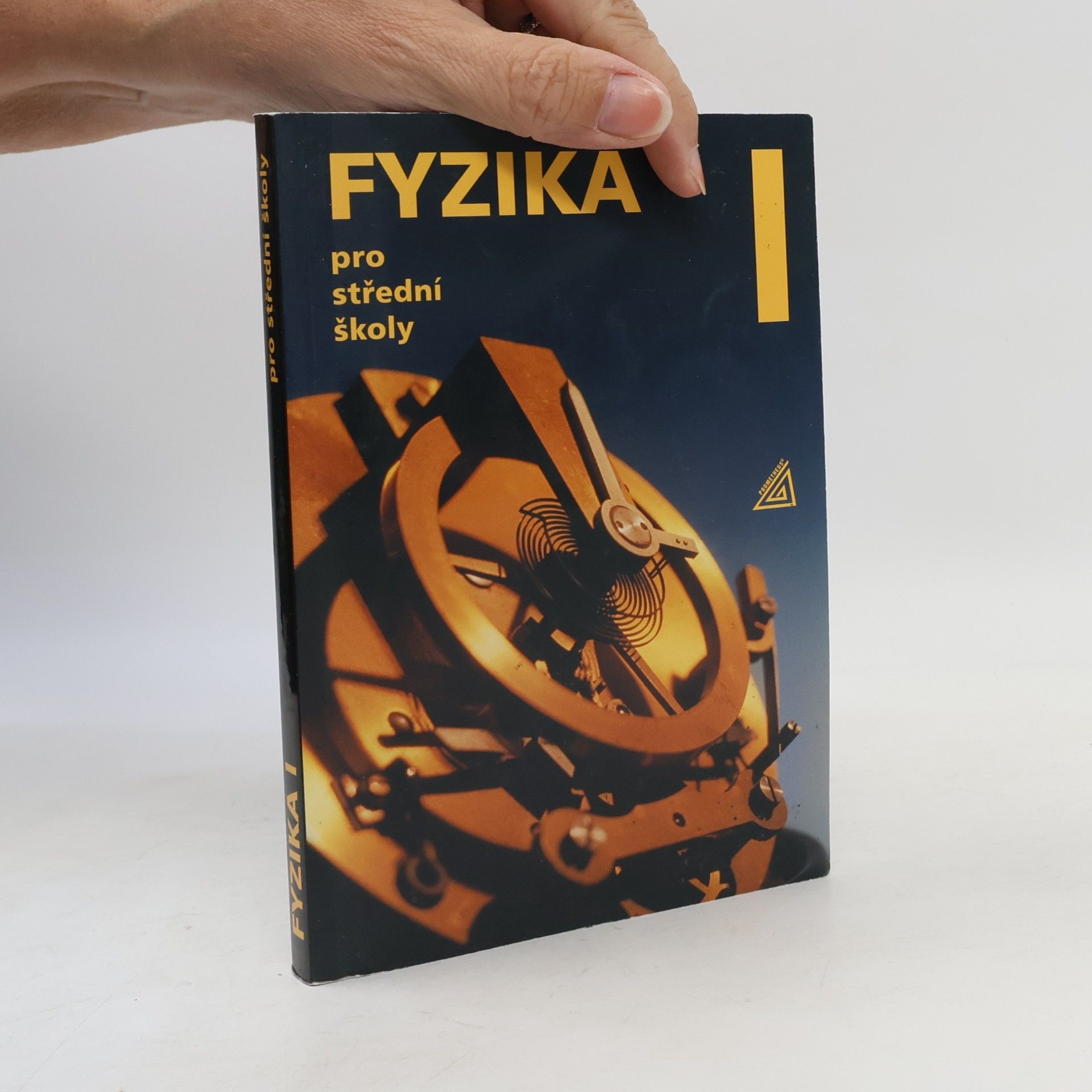 Fyzika pro střední školy I