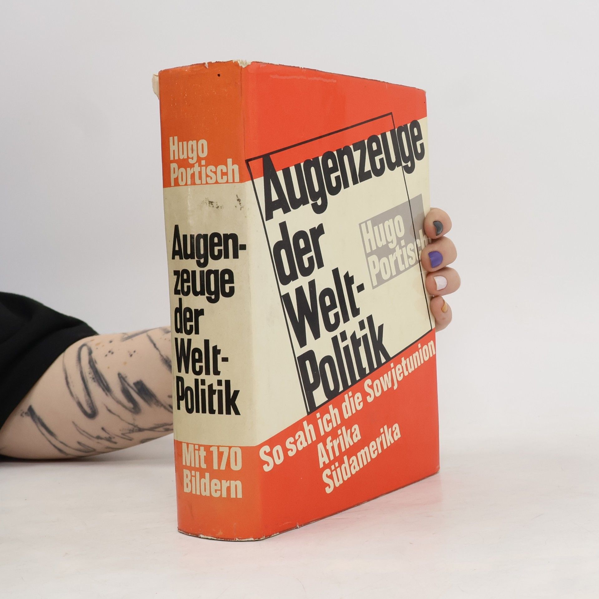 Augenzeuge der Weltpolitik
